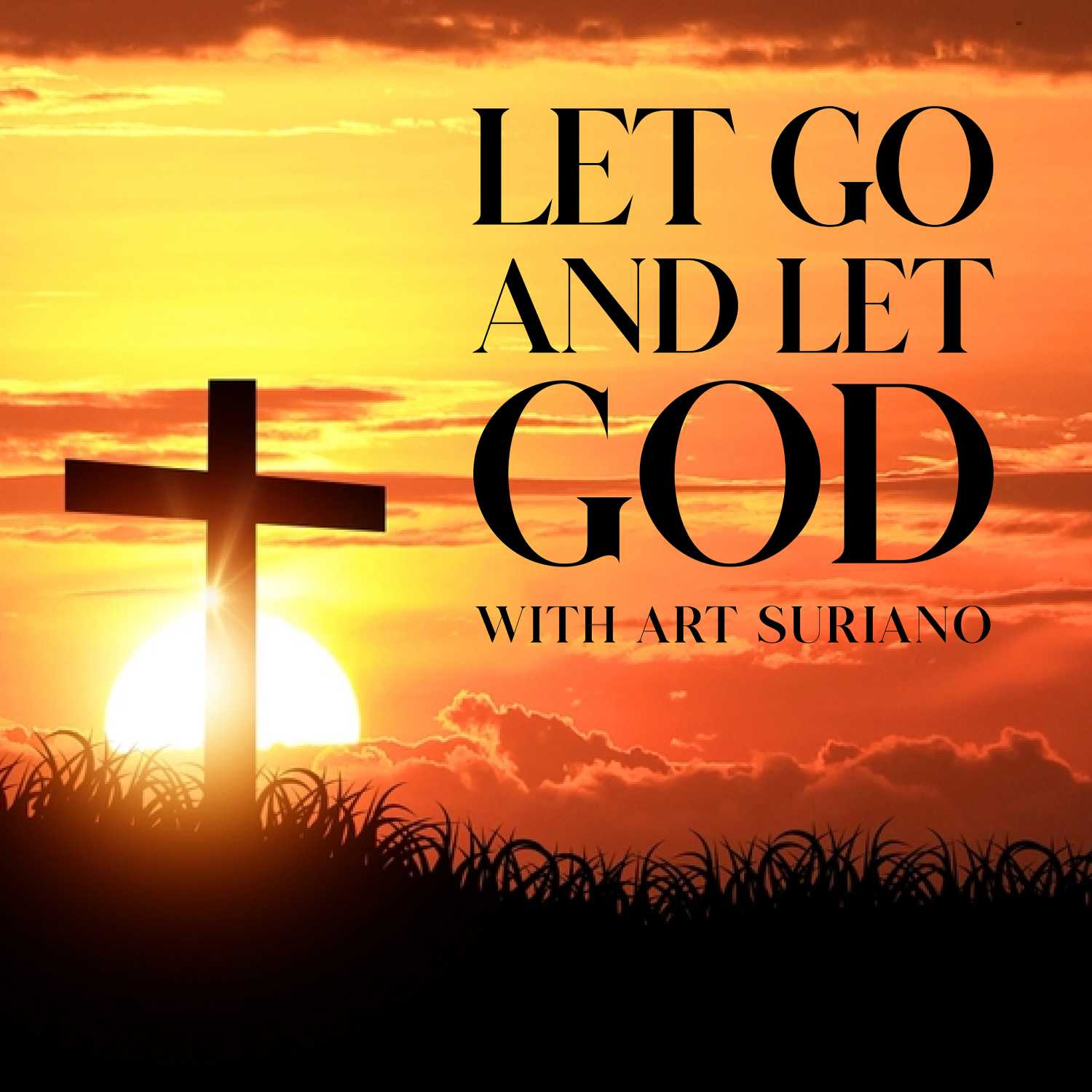 Let Go And Let God 