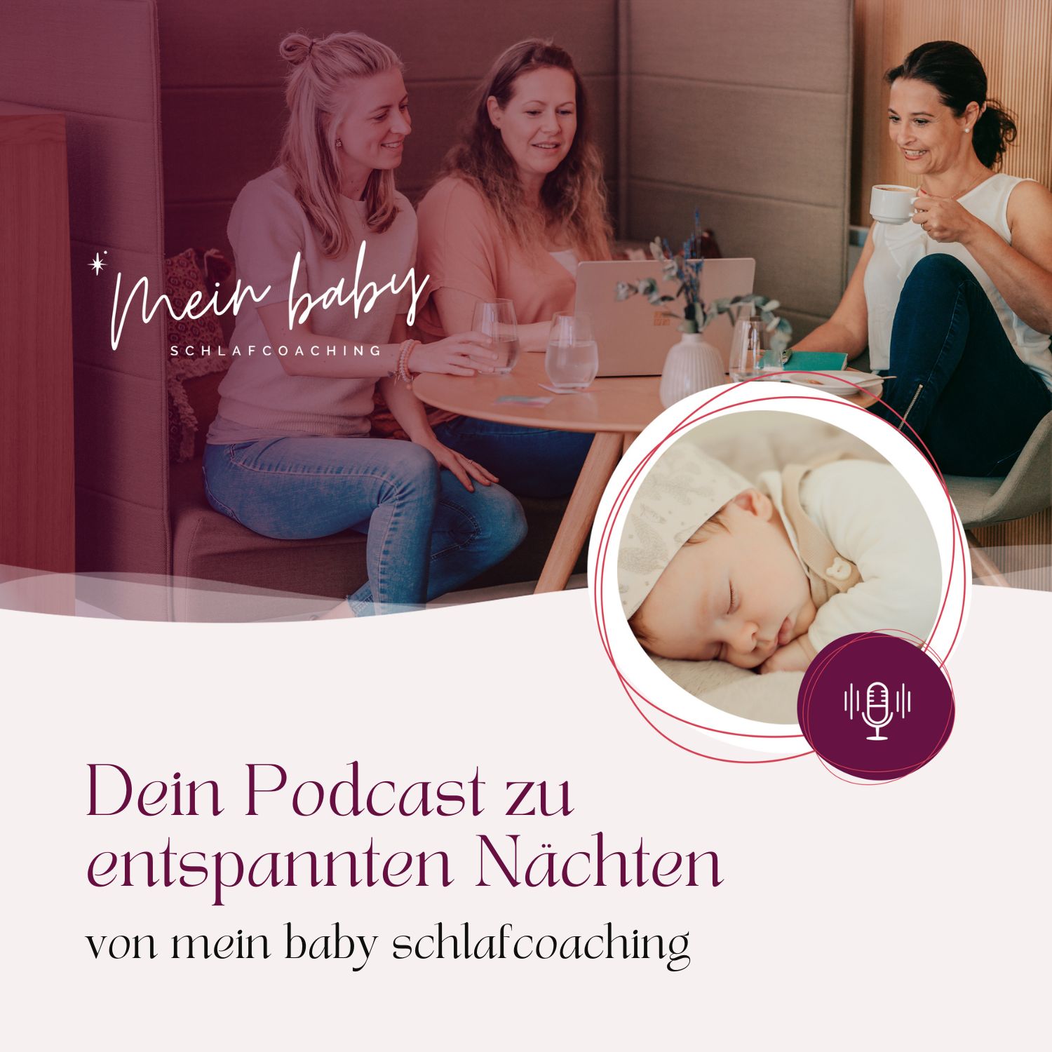 Dein Babyschlaf-Podcast zu entspannten Nächten 