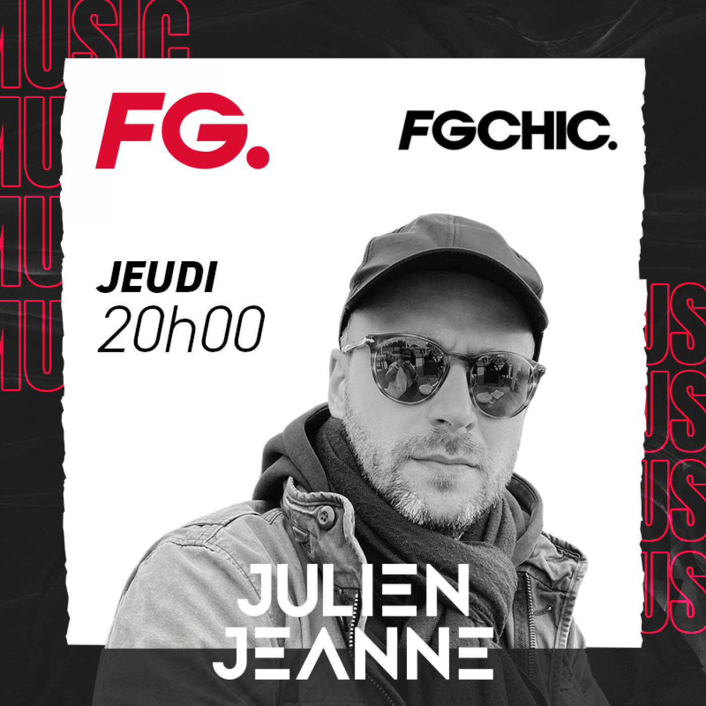 Julien Jeanne - Radio FG - FG CHIC 