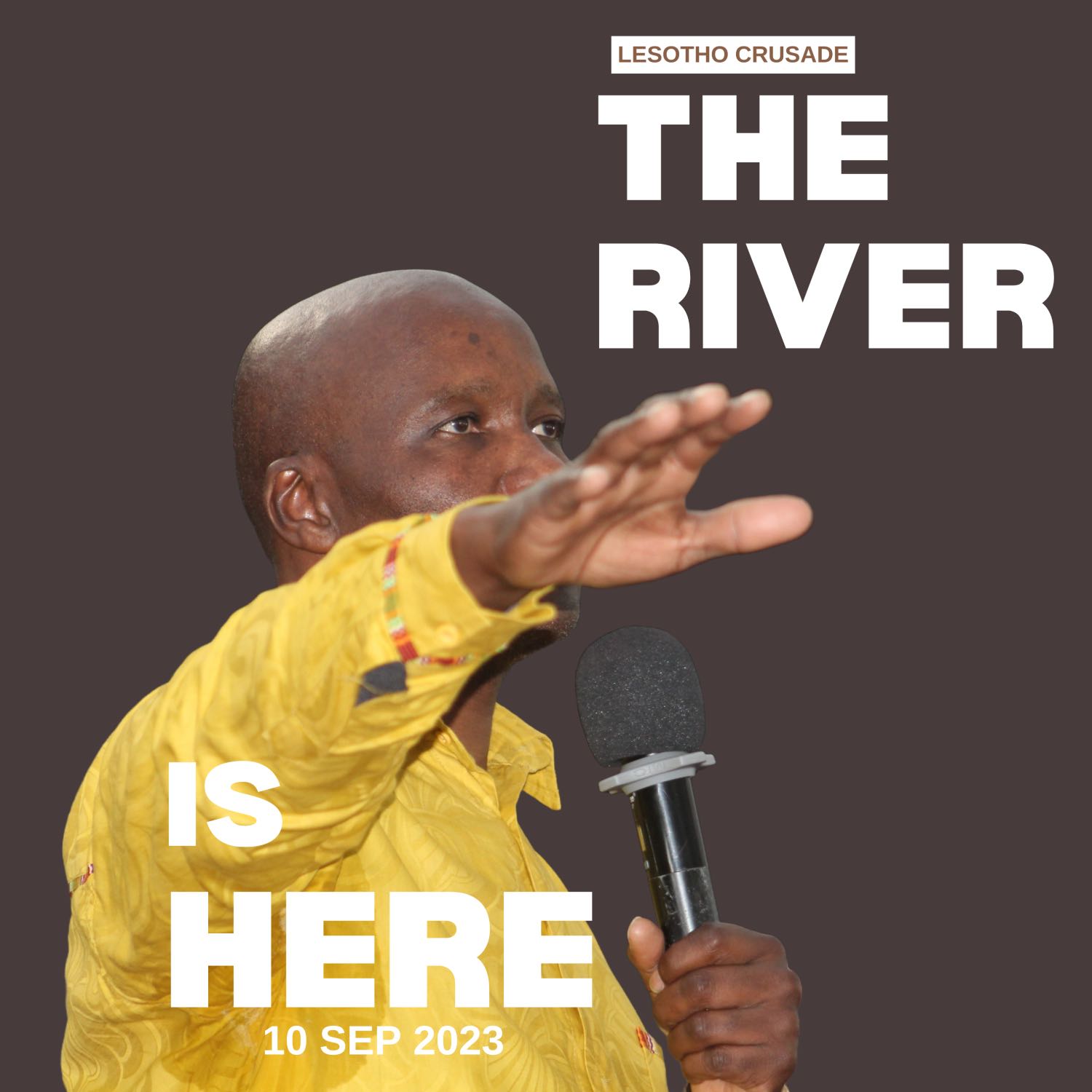 "The River Is Here" [Sunday Service - 10 September 2023] - Lesotho Crusade