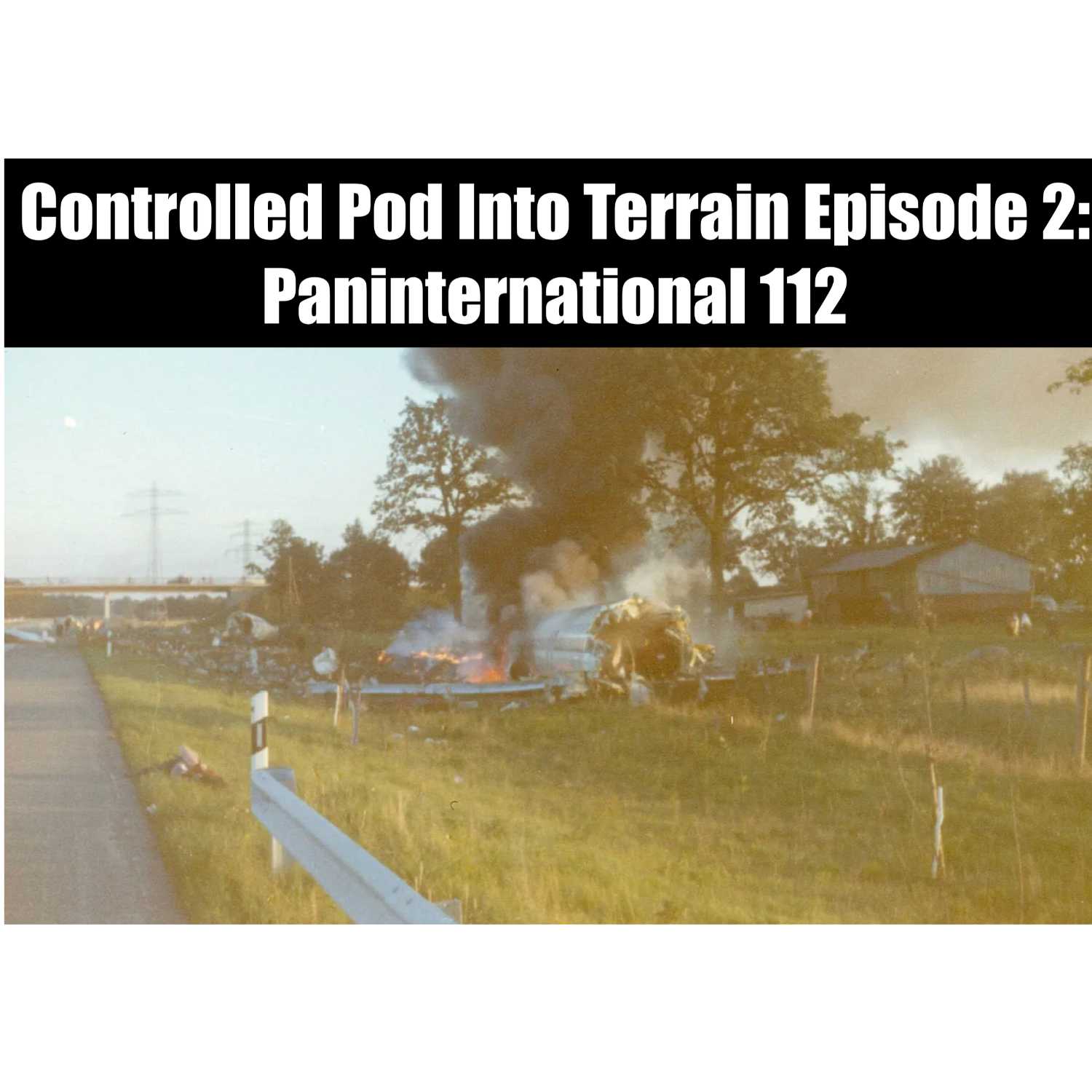 ⁣Controlled Pod Into Terrain episode 2:  Paninternational 112