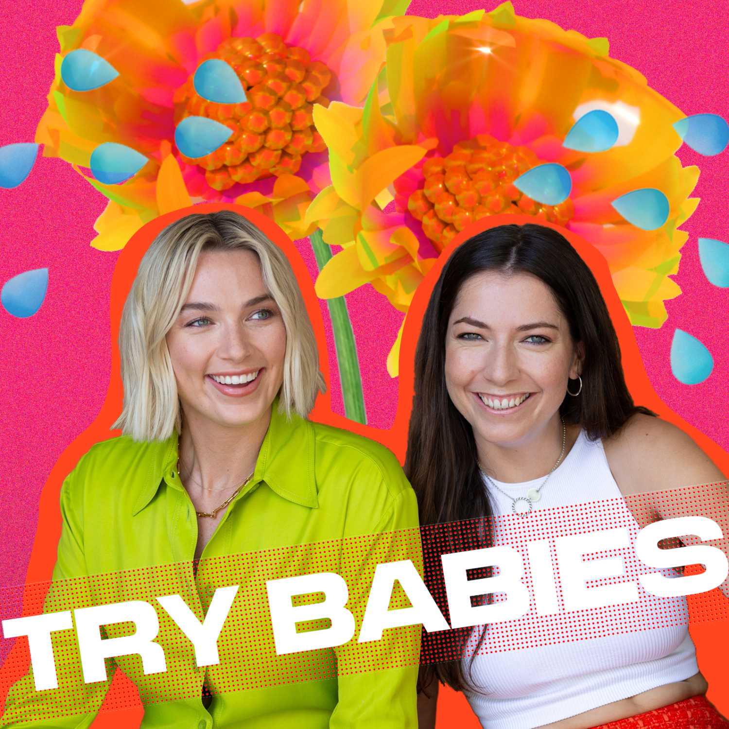 Try Babies Podcast 