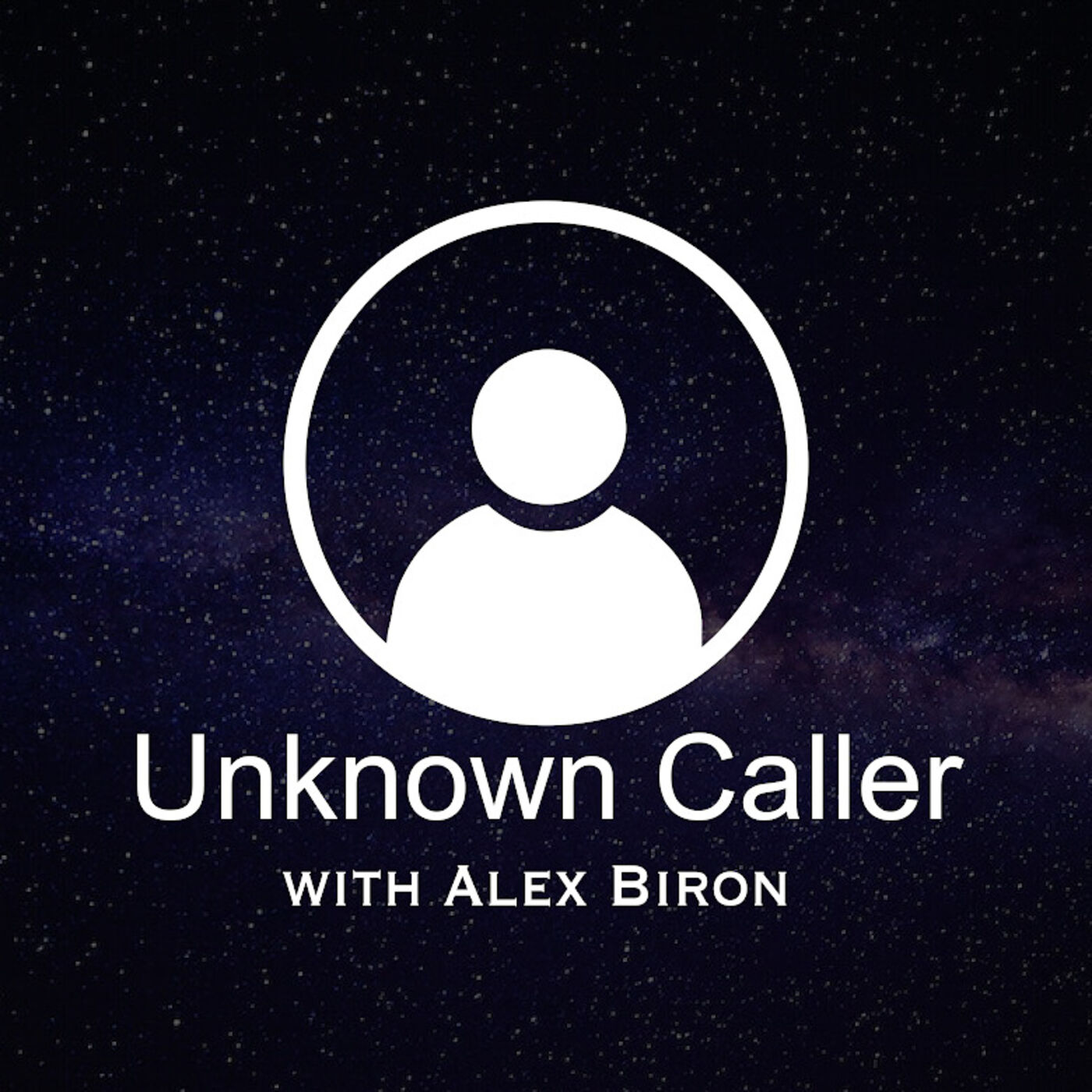 Unknown Caller with Alex Biron 