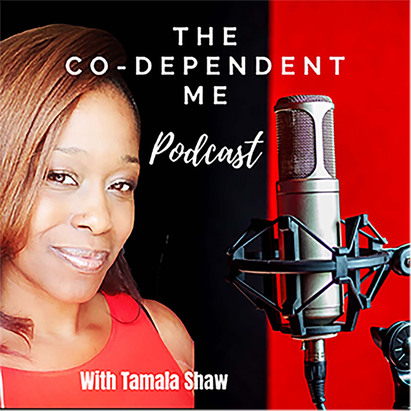 The Co-Dependent Me Podcast 