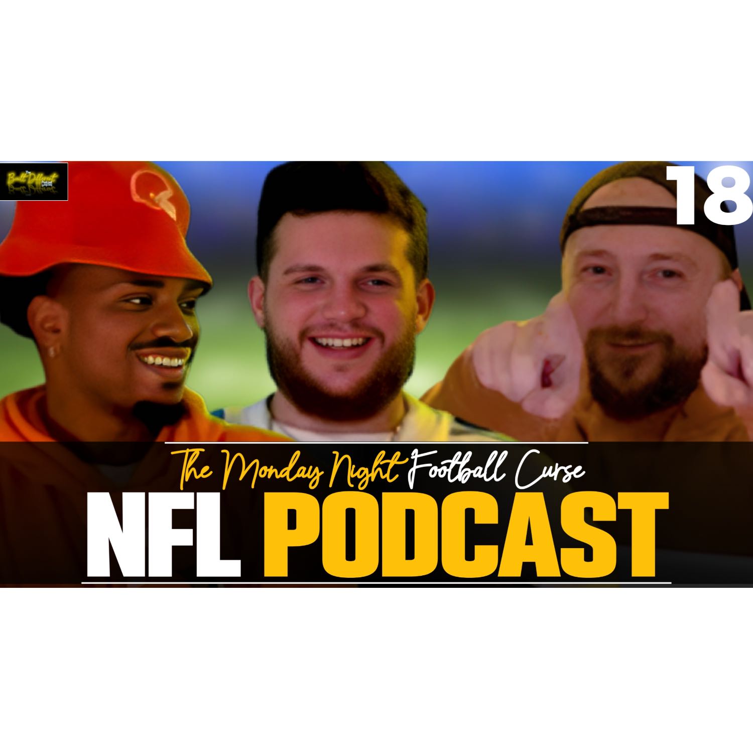 ⁣BDP- The Monday Night Football Curse: NFL Podcast, Episode 18