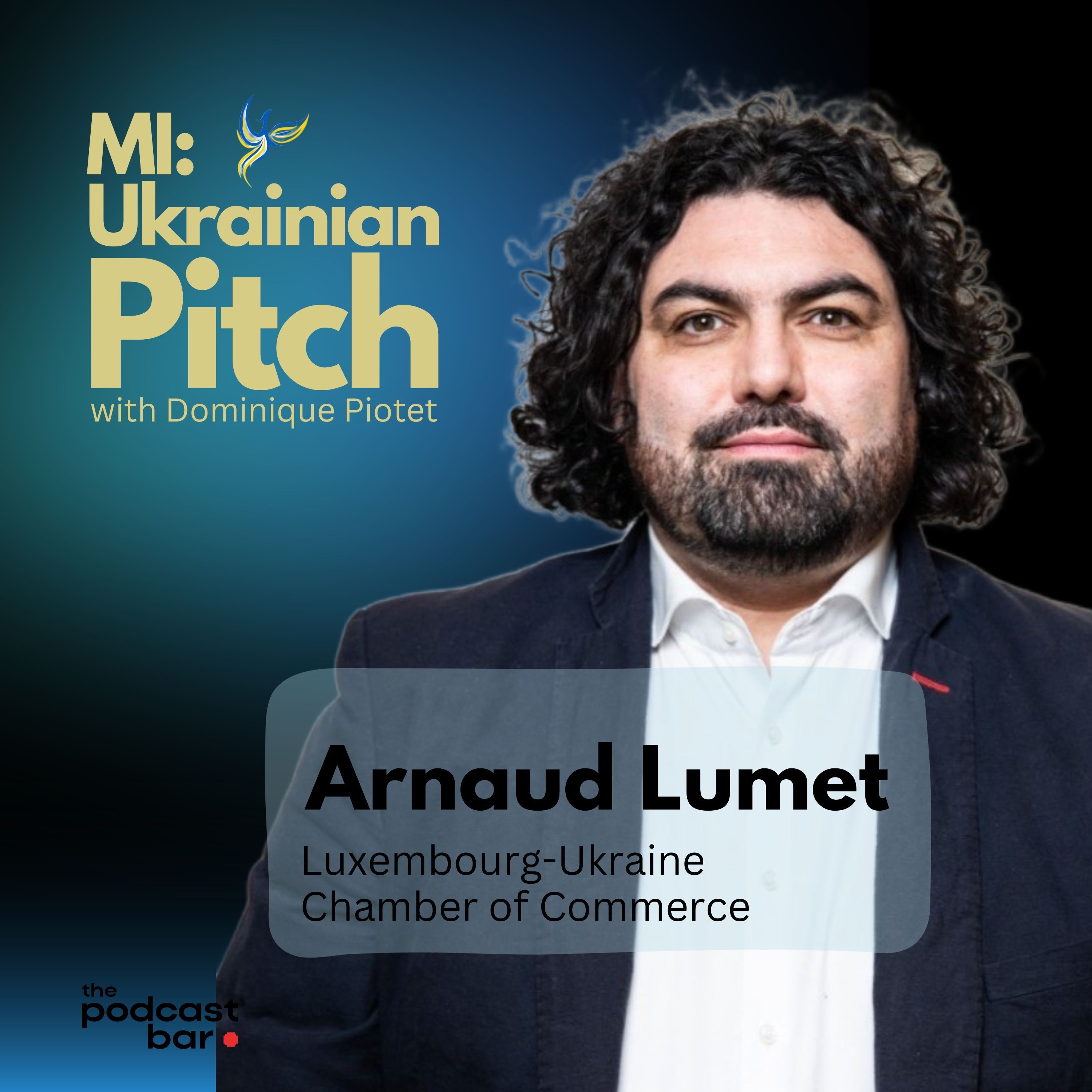 Arnaud Lumet / Luxembourg Ukraine Chamber of Commerce