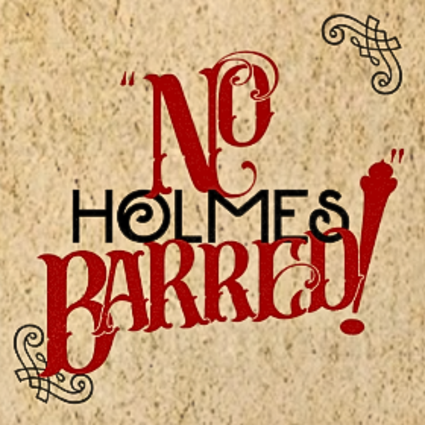 No Holmes Barred! 