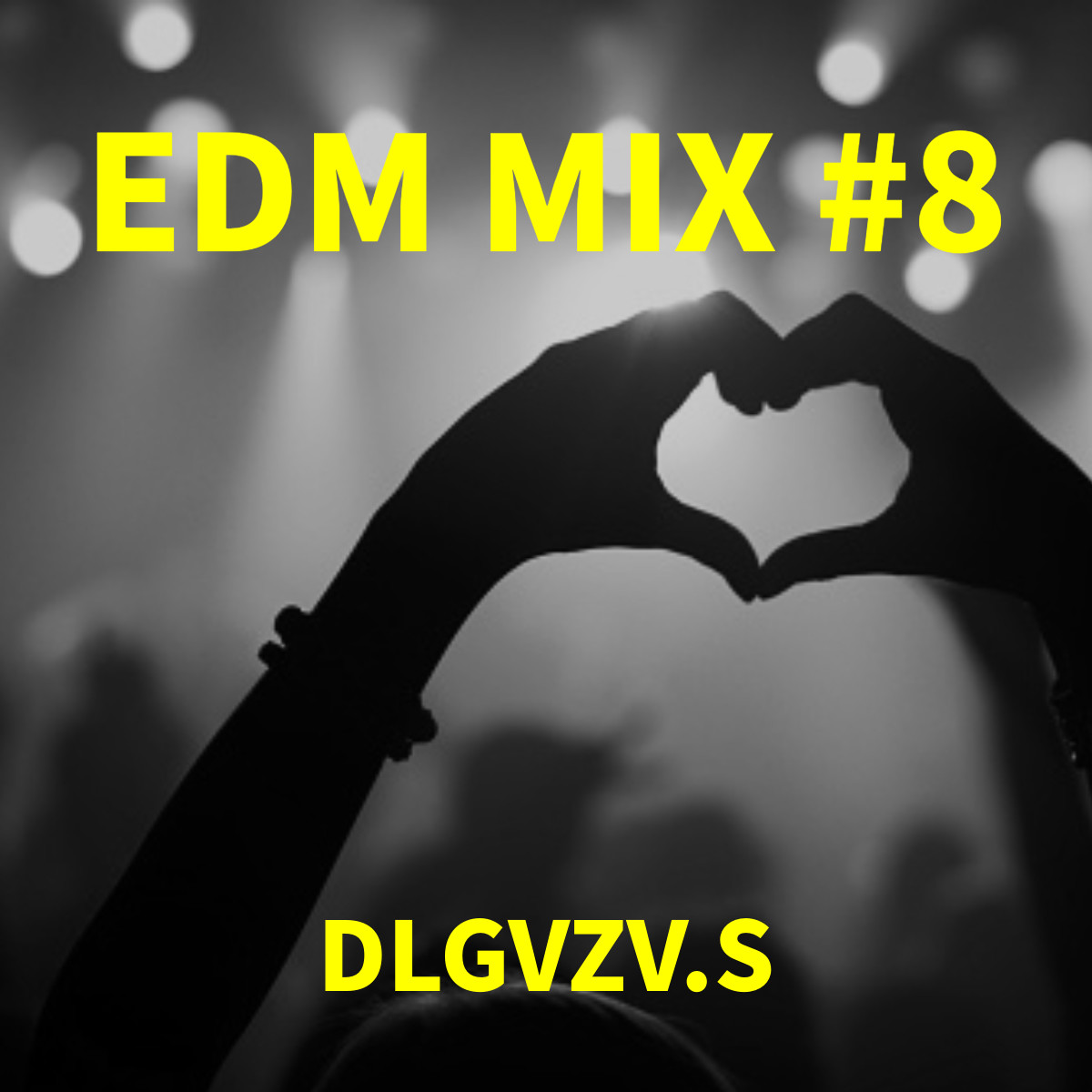 ⁣DLGVZV.S - EDM Mix #8