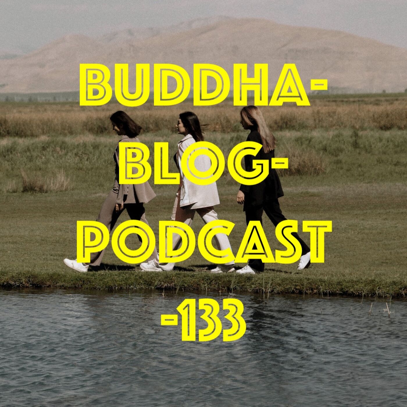 133-Untreue-Buddha-Blog-Podcast-Buddhismus im Alltag