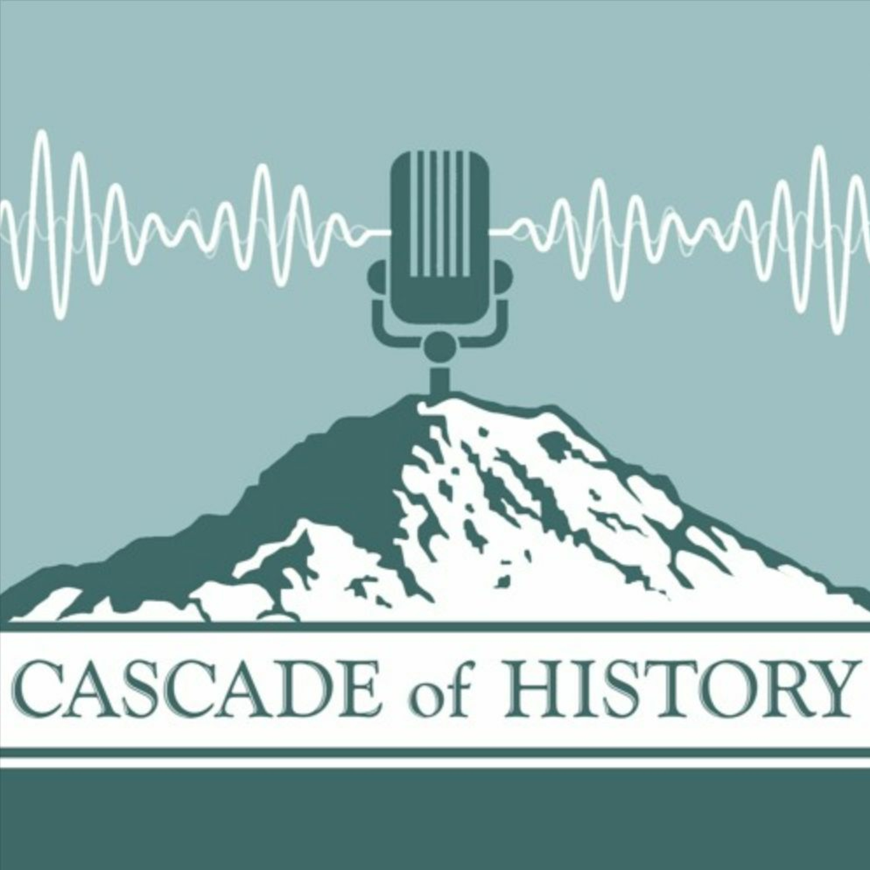 ⁣Cascade of History - Ep. 37: Elvis in Seattle, Chinese Exclusion, History Conference