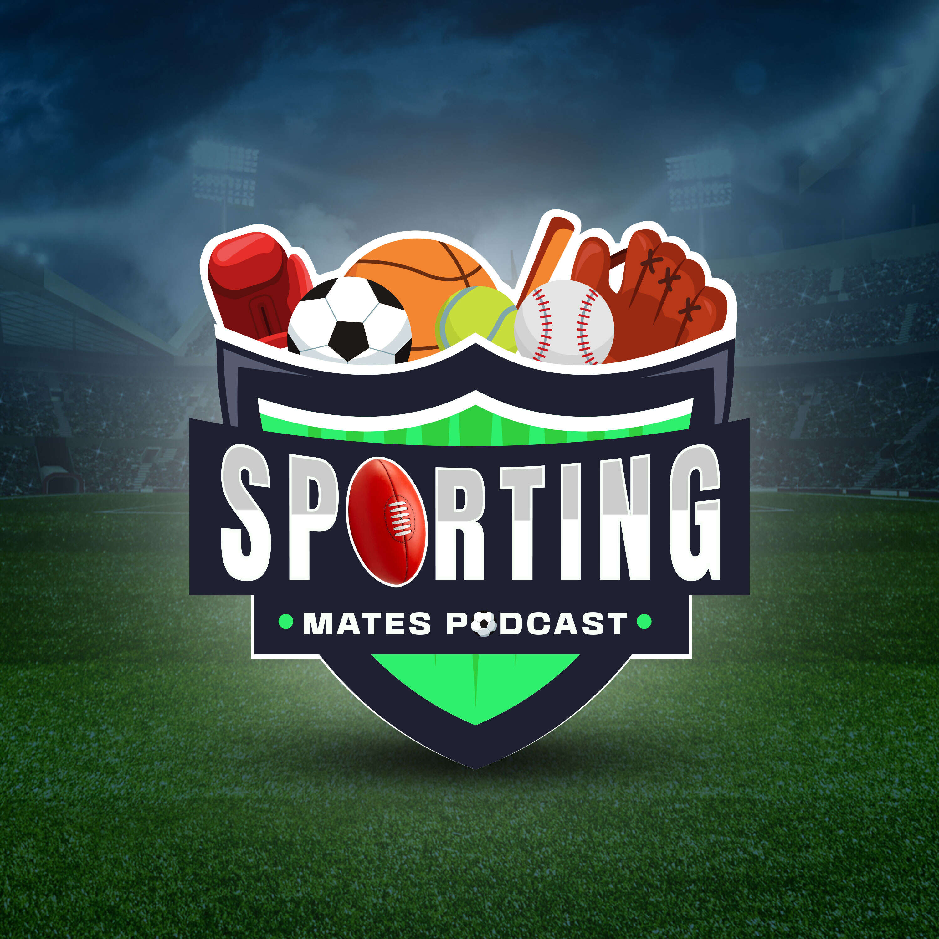 Sporting Mates Podcast 