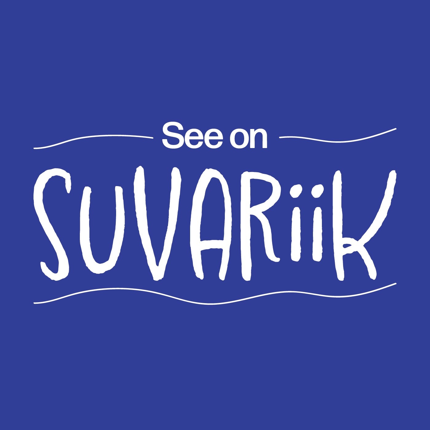 See on suvariik 