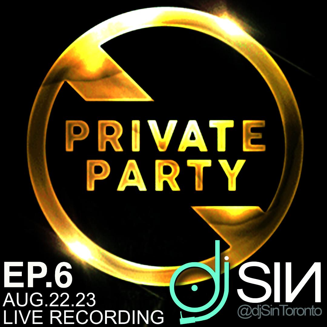 ⁣Private Party Ep.6 (Aug.22.23)