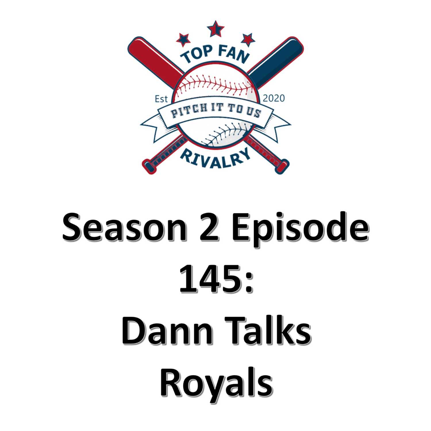 ⁣Season 2 Episode 145: Dann Talks Royals 