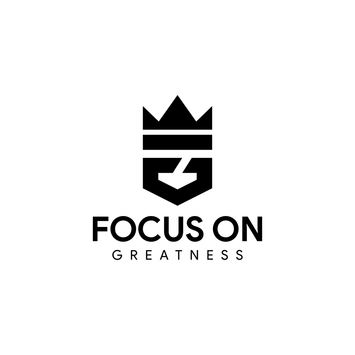 Focus on Greatness 