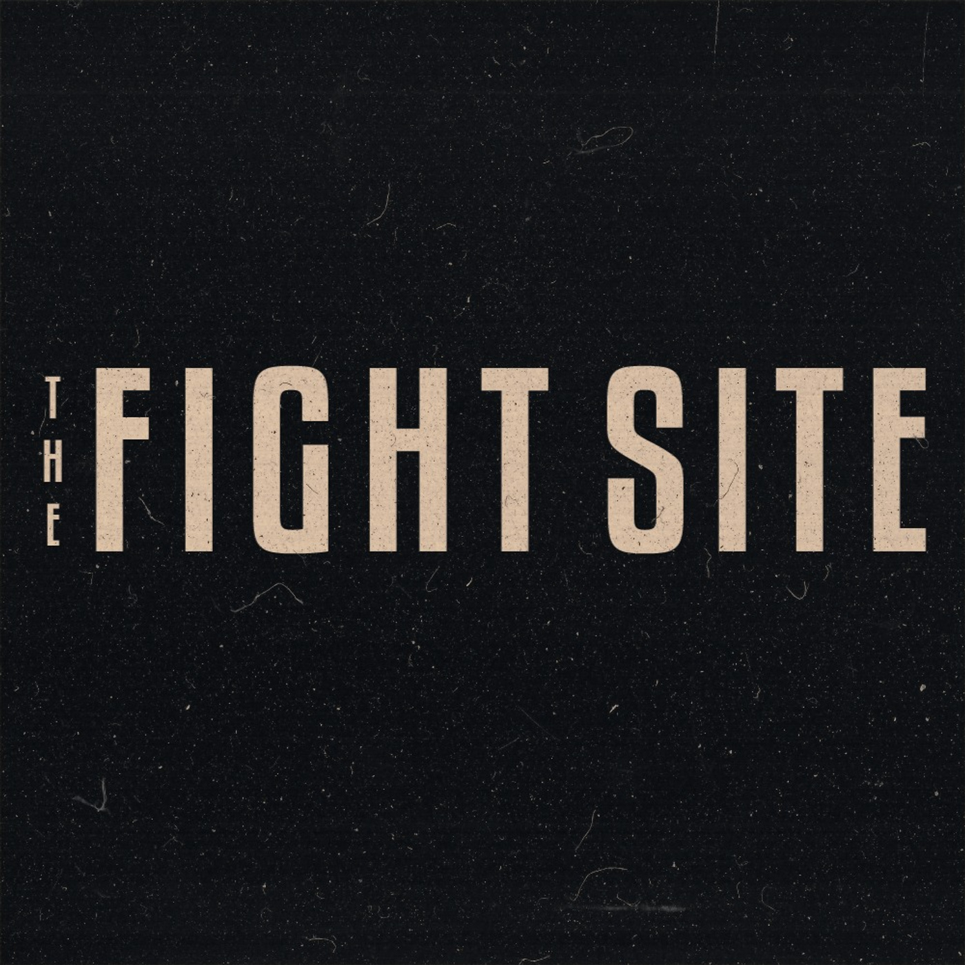 The Fight Site Podcast Network 