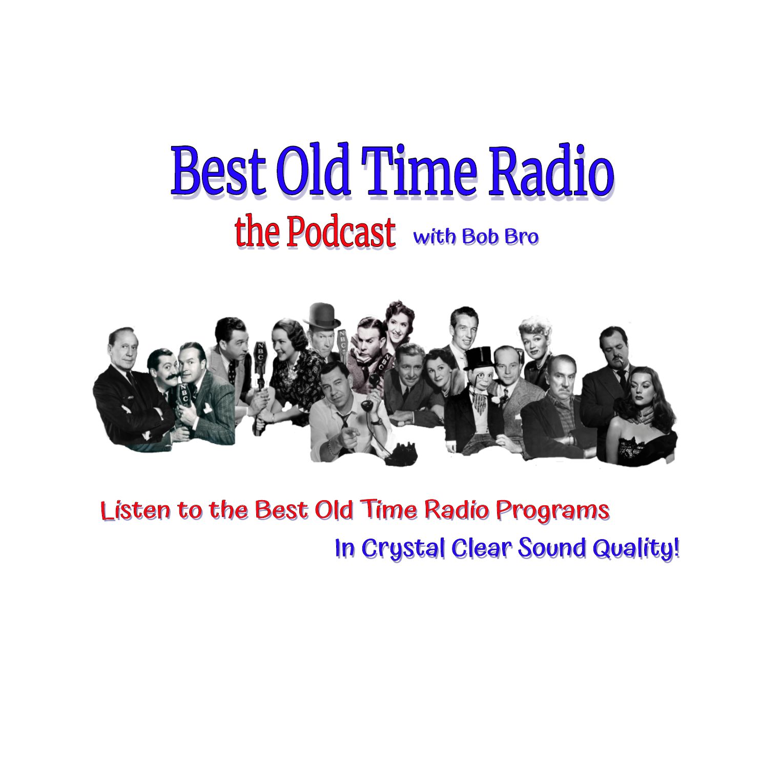 Best Old Time Radio Podcast 