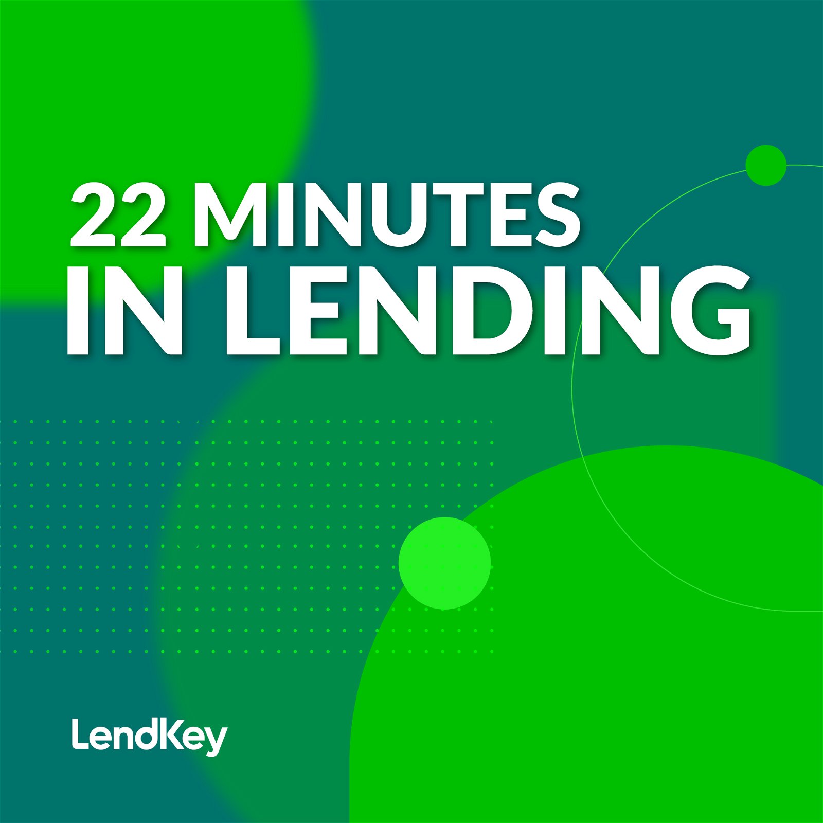 22 Minutes In Lending 