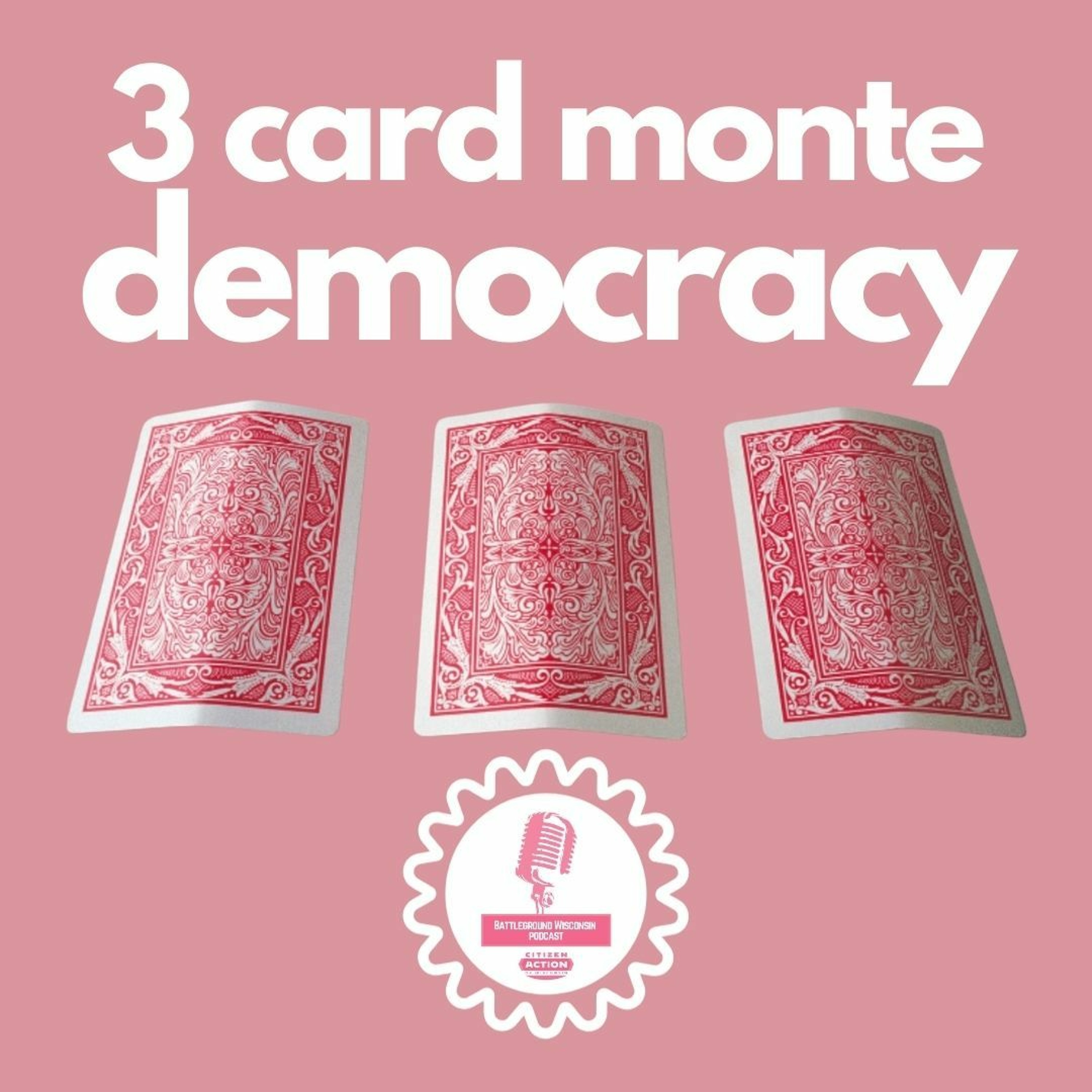 ⁣3 card monte democracy