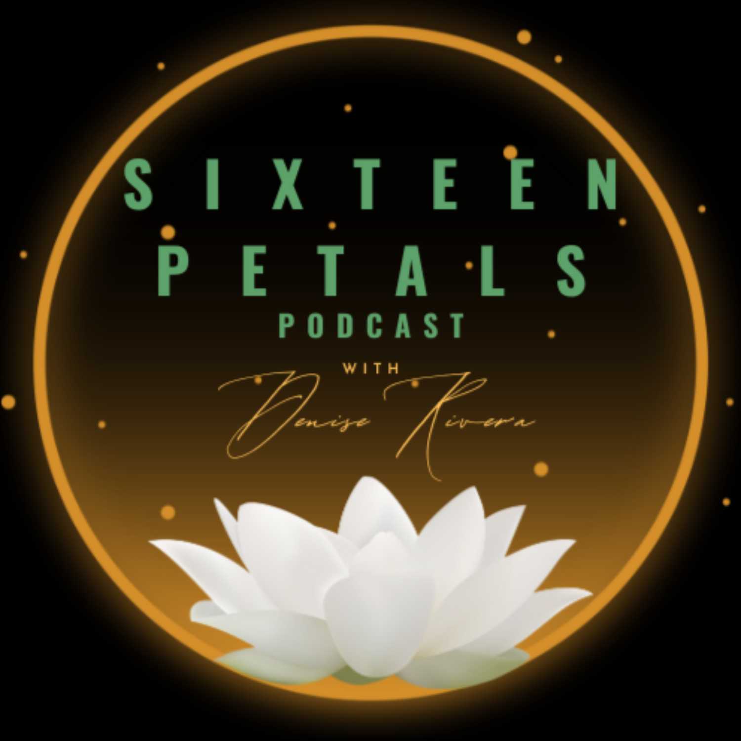 Sixteen Petals Podcast 