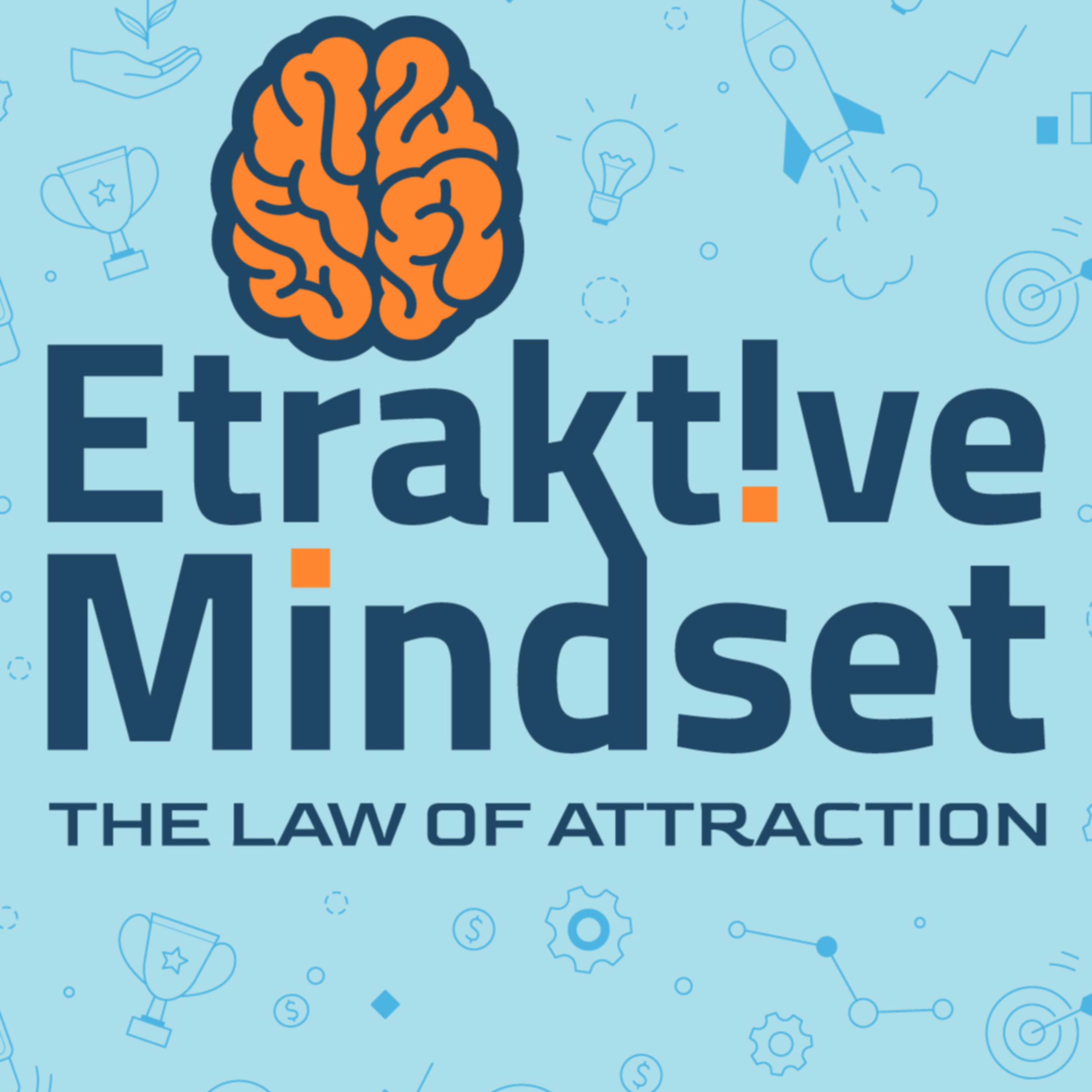 Etraktive Mindset 