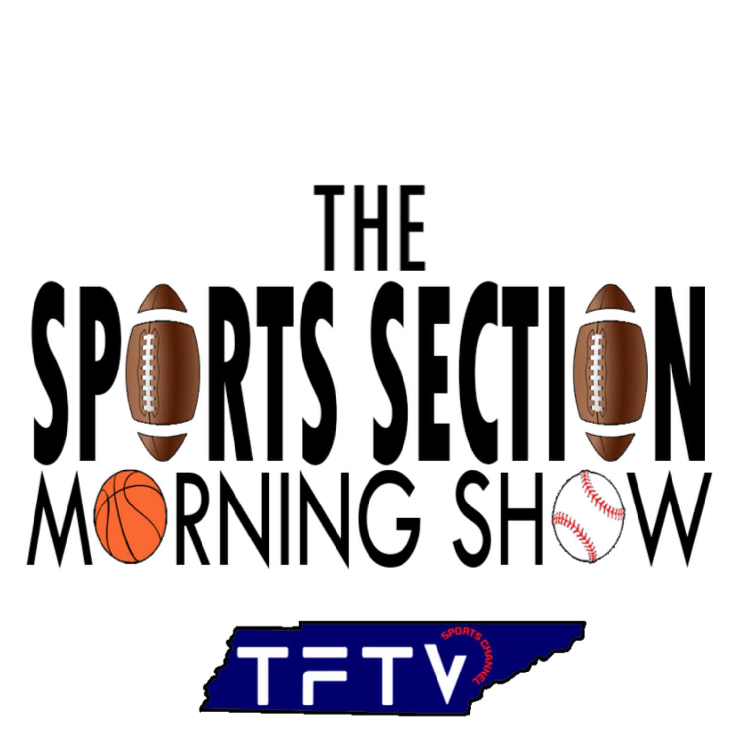 The Sports Section Morning Show 