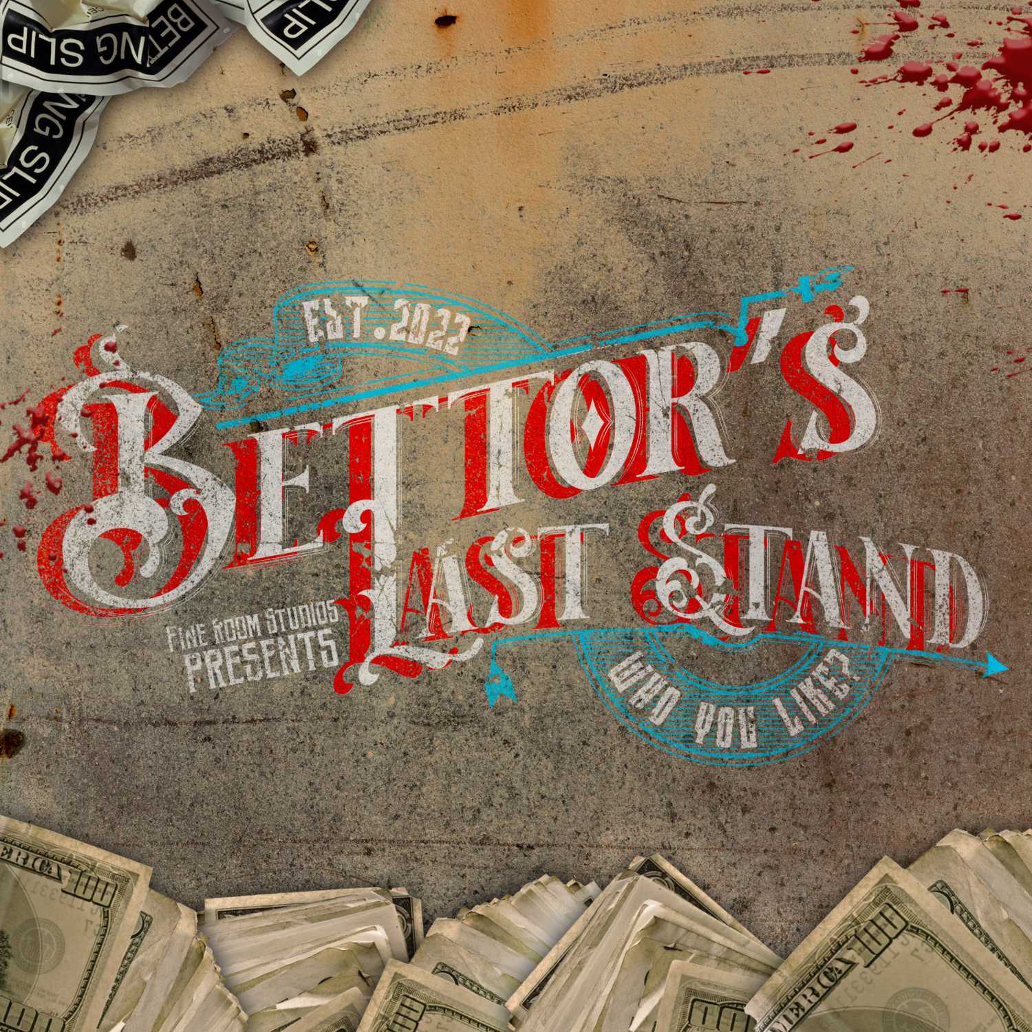 Bettor's Last Stand - Ep.44 | LIVE from The Crooked Dock