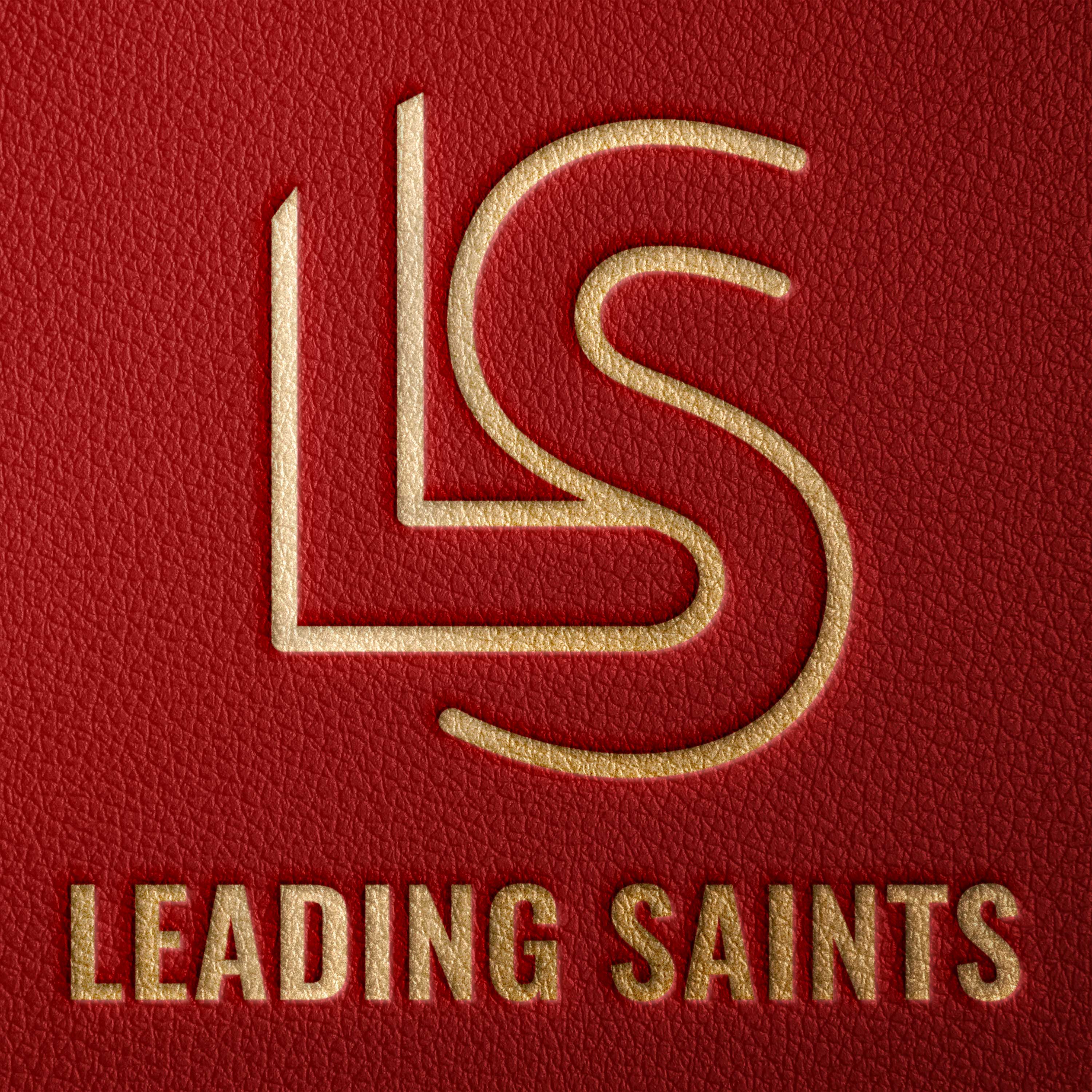 Leading Saints Podcast 