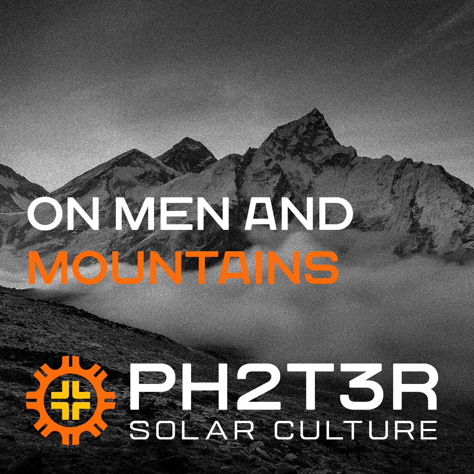 ⁣On Men and Mountains