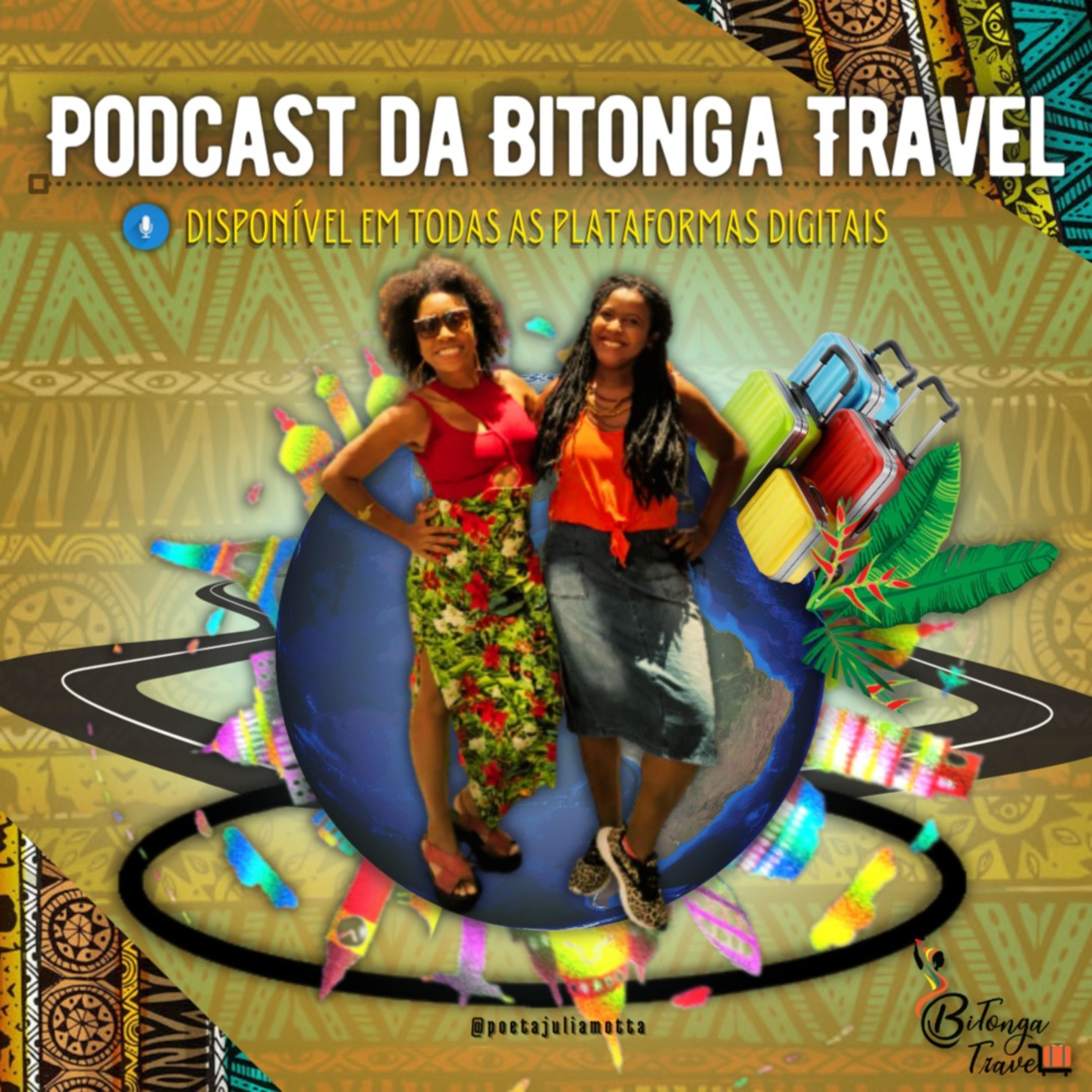 Podcast da Bitonga Travel 