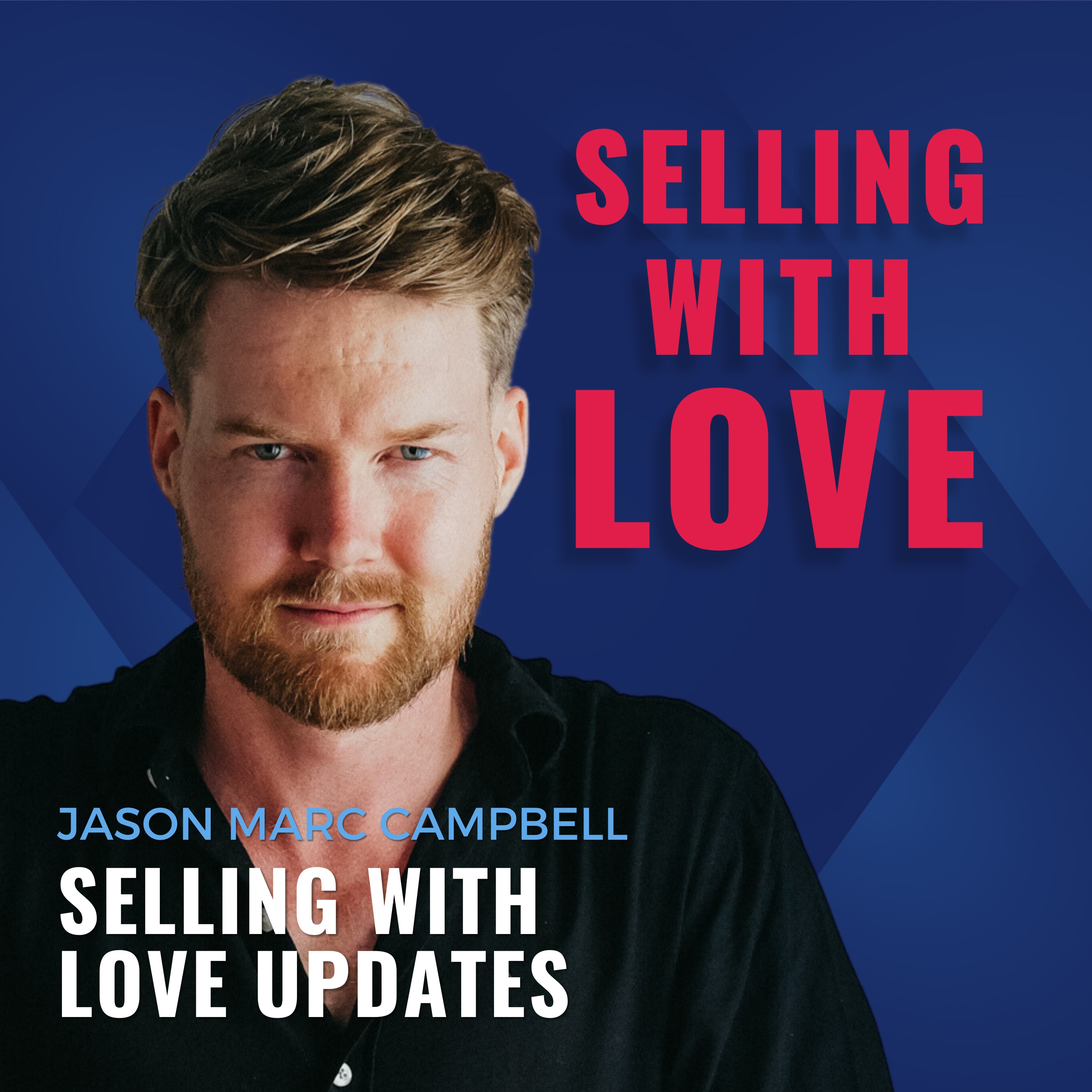 Selling with Love Updates