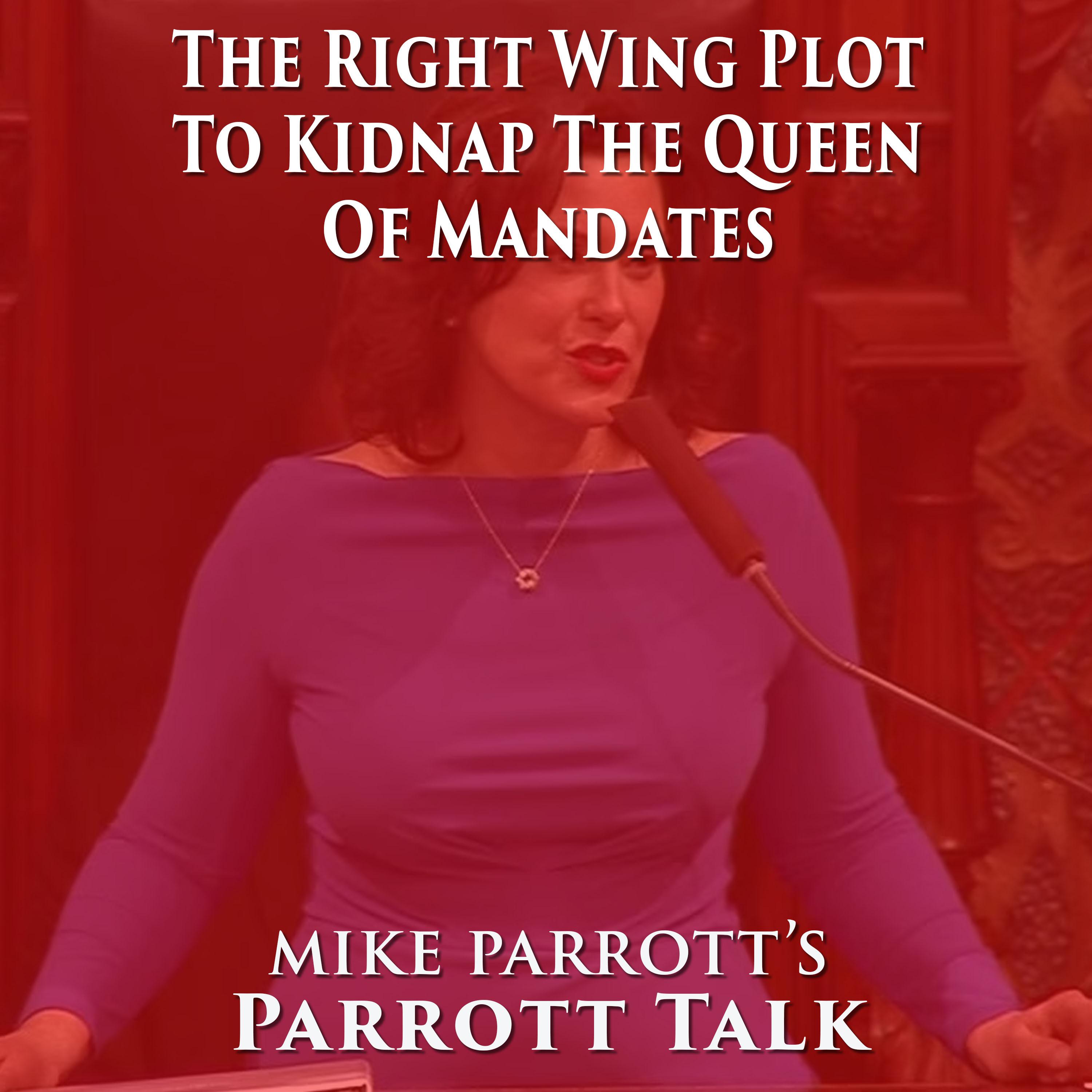 ⁣Parrott Talk- The Right Wing Plot To Kidnap The Queen Of Mandates