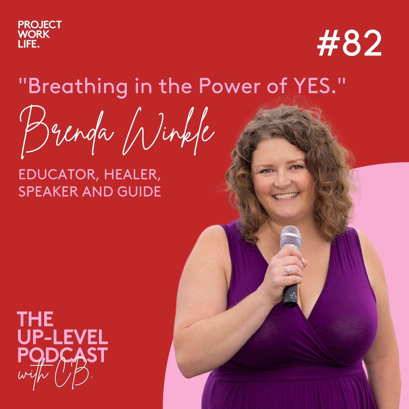 ⁣#82 Brenda Winkle: Breathing in the Power of YES.