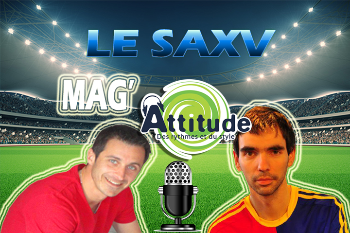 ⁣SA XV Mag&rsquo;Attitude du 11.09.23