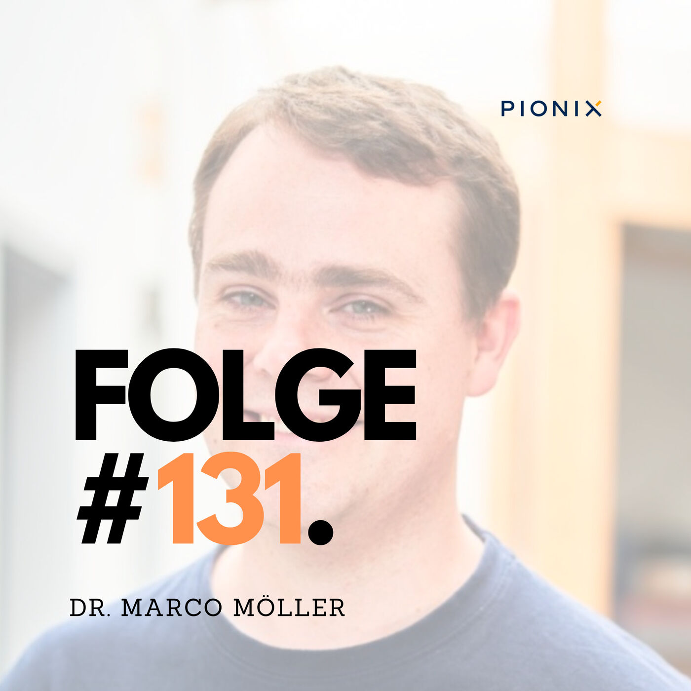 #Folge 131 - Dr. Marco Möller über seinen Exit an INTEL, die Leidenschaft für Wissenschaft und warum er Geld als Abfallprodukt seiner Arbeit betrachtet mit Matthias Walter Eser