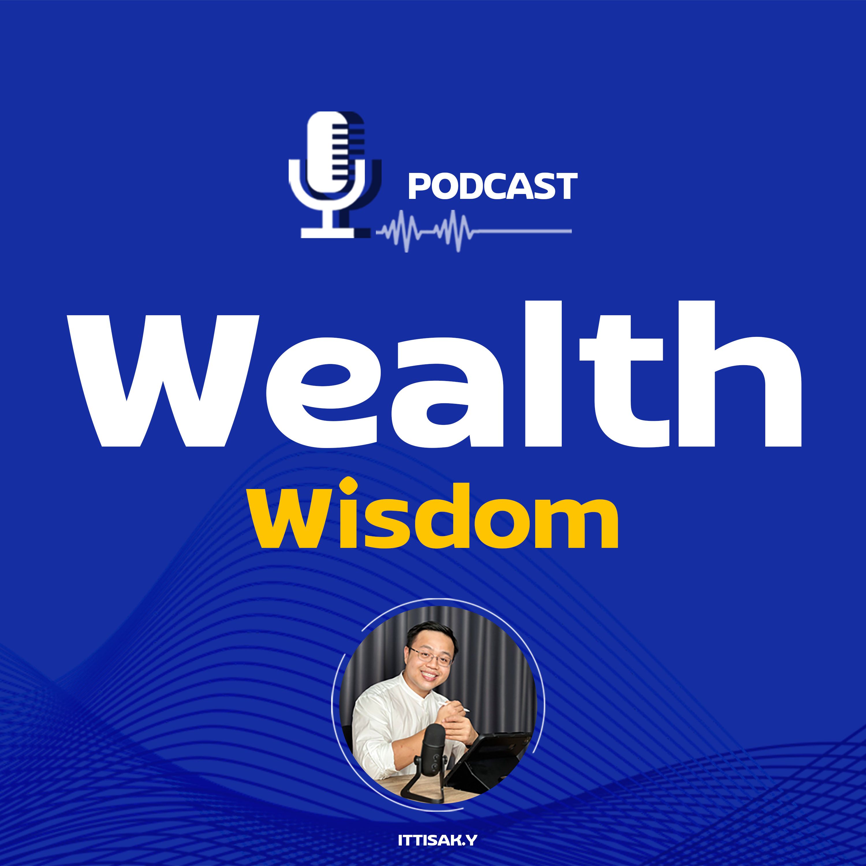 Wealth Wisdom Podcast 