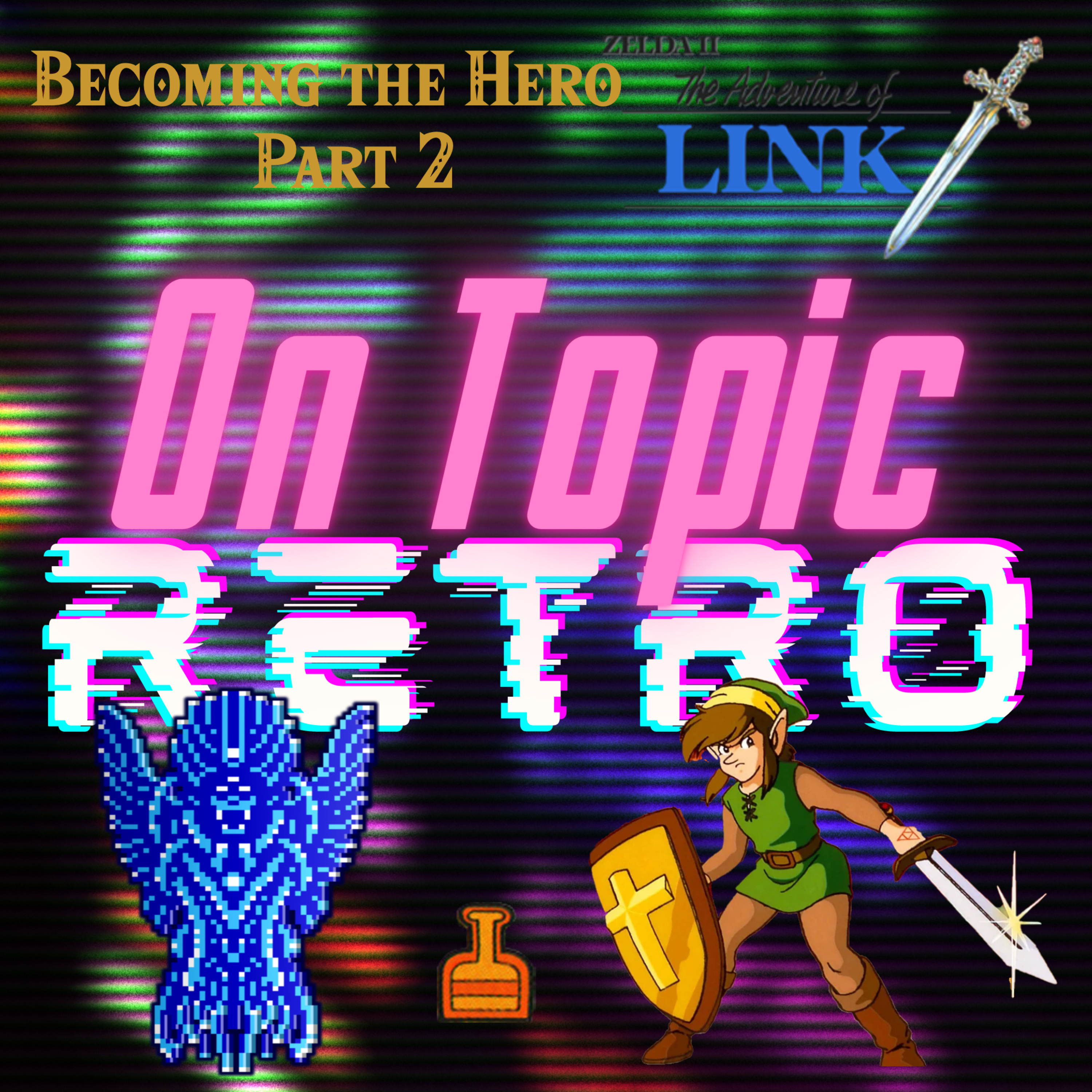 ⁣Ep 033 Zelda II The Adventure of Link!