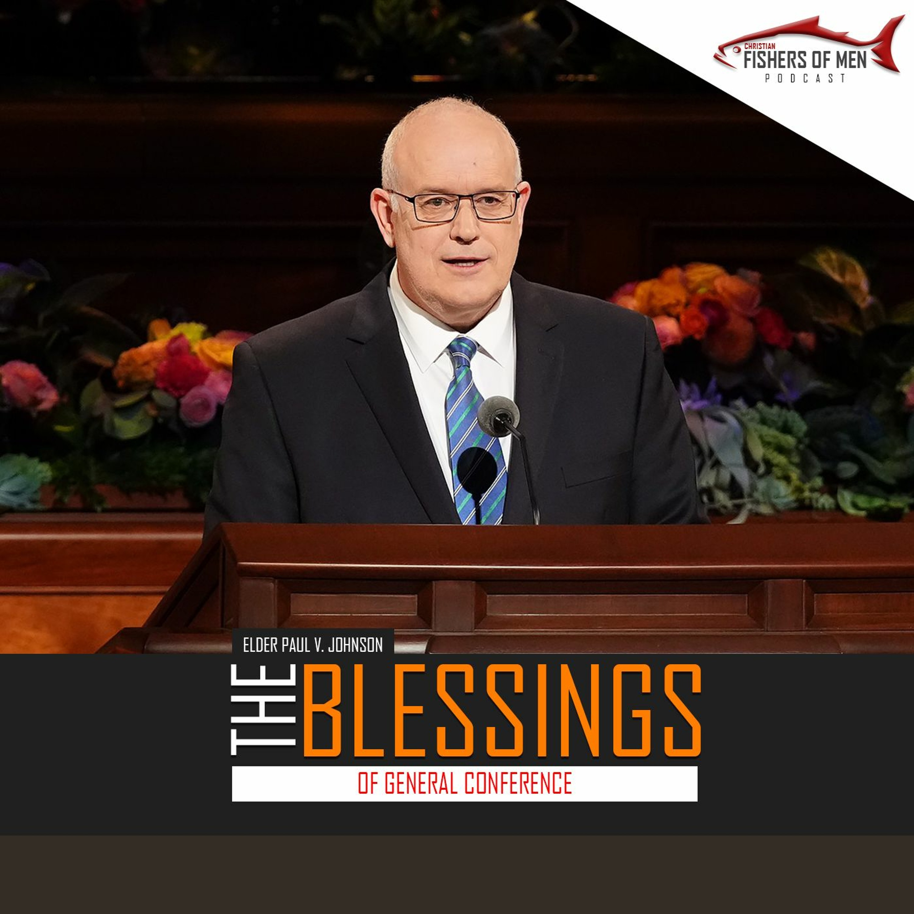 ⁣Mid - Week Spiritual Boost 44 - The Blessings Of General Conference Elder Paul V. Johnson