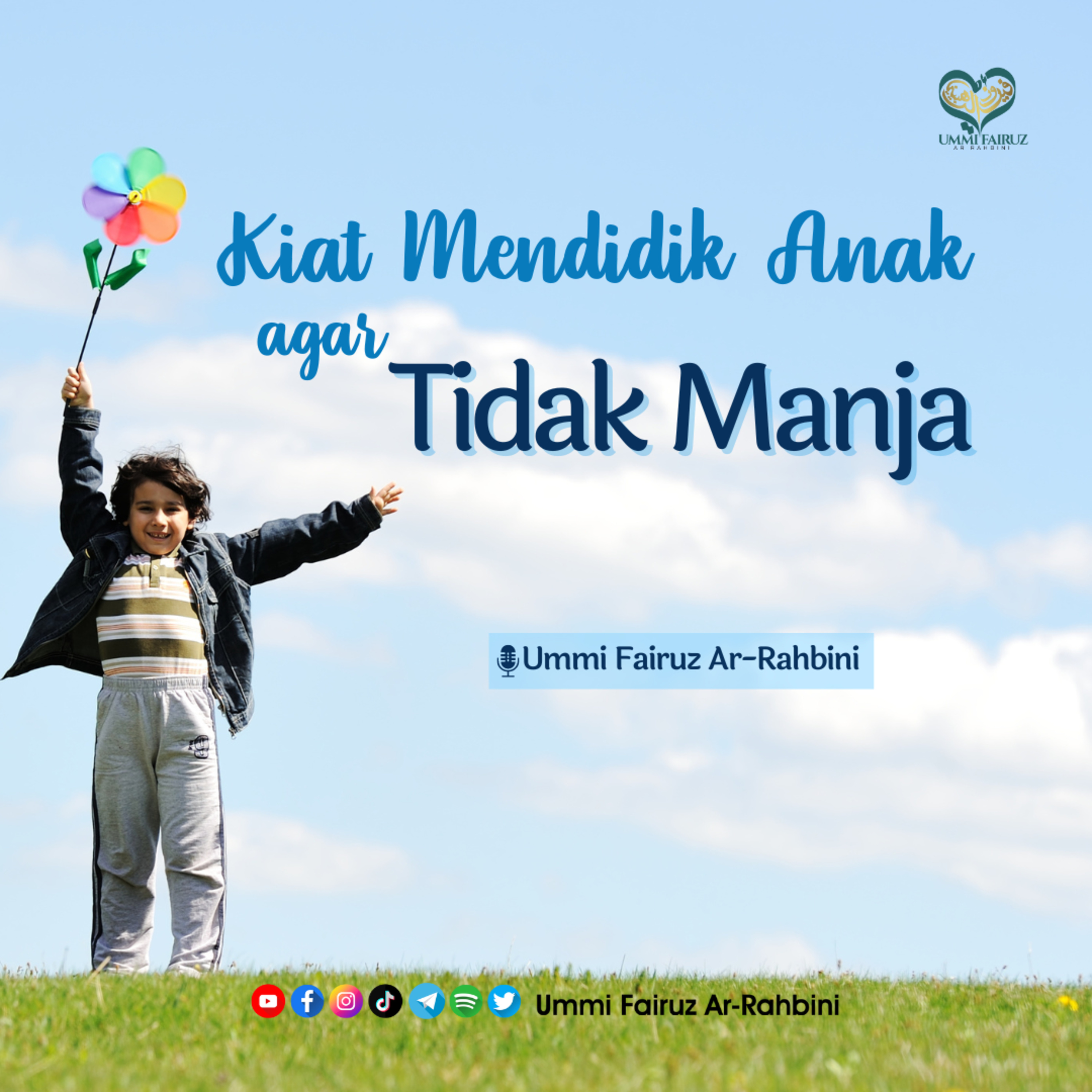 ⁣Kiat Mendidik Anak Agar Tidak Manja