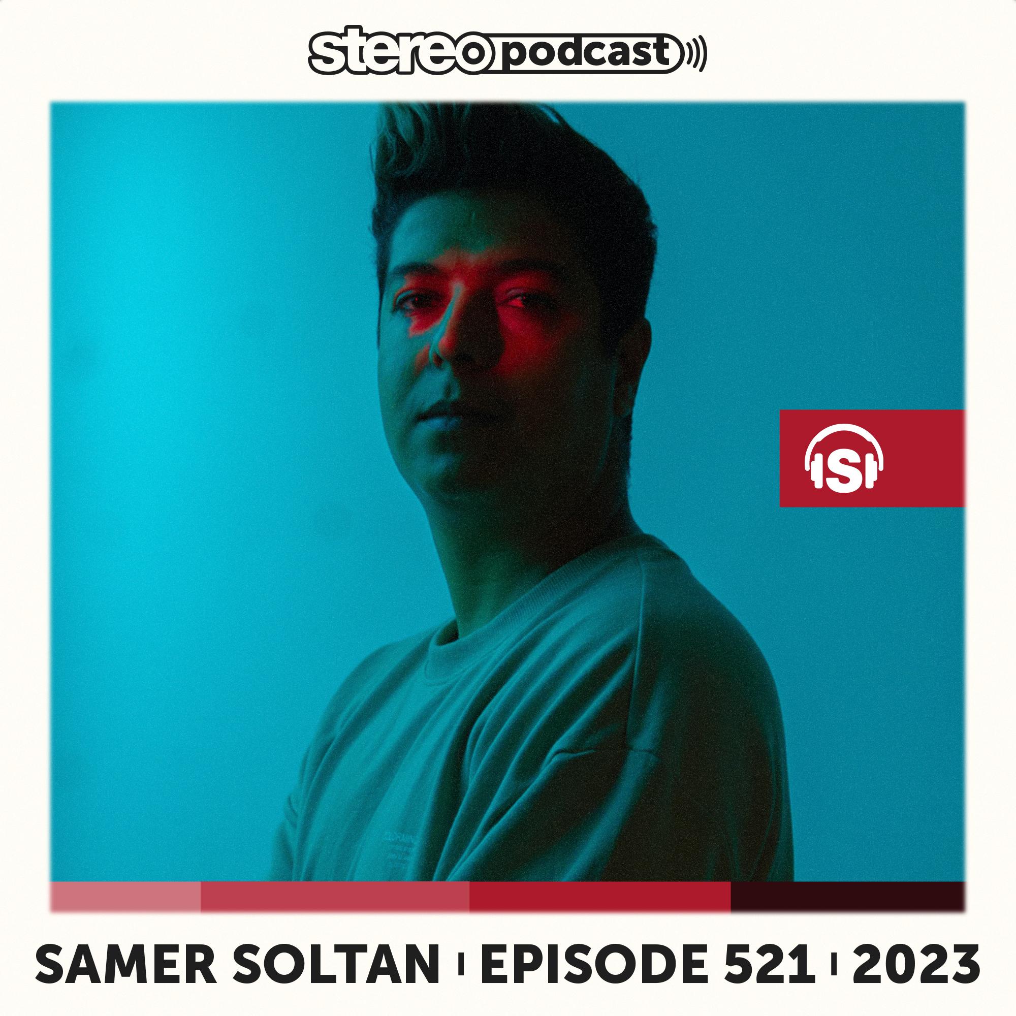 ⁣Stereo Productions - Stereo Productions Podcast 521 With Samer Soltan [02.09.2023]