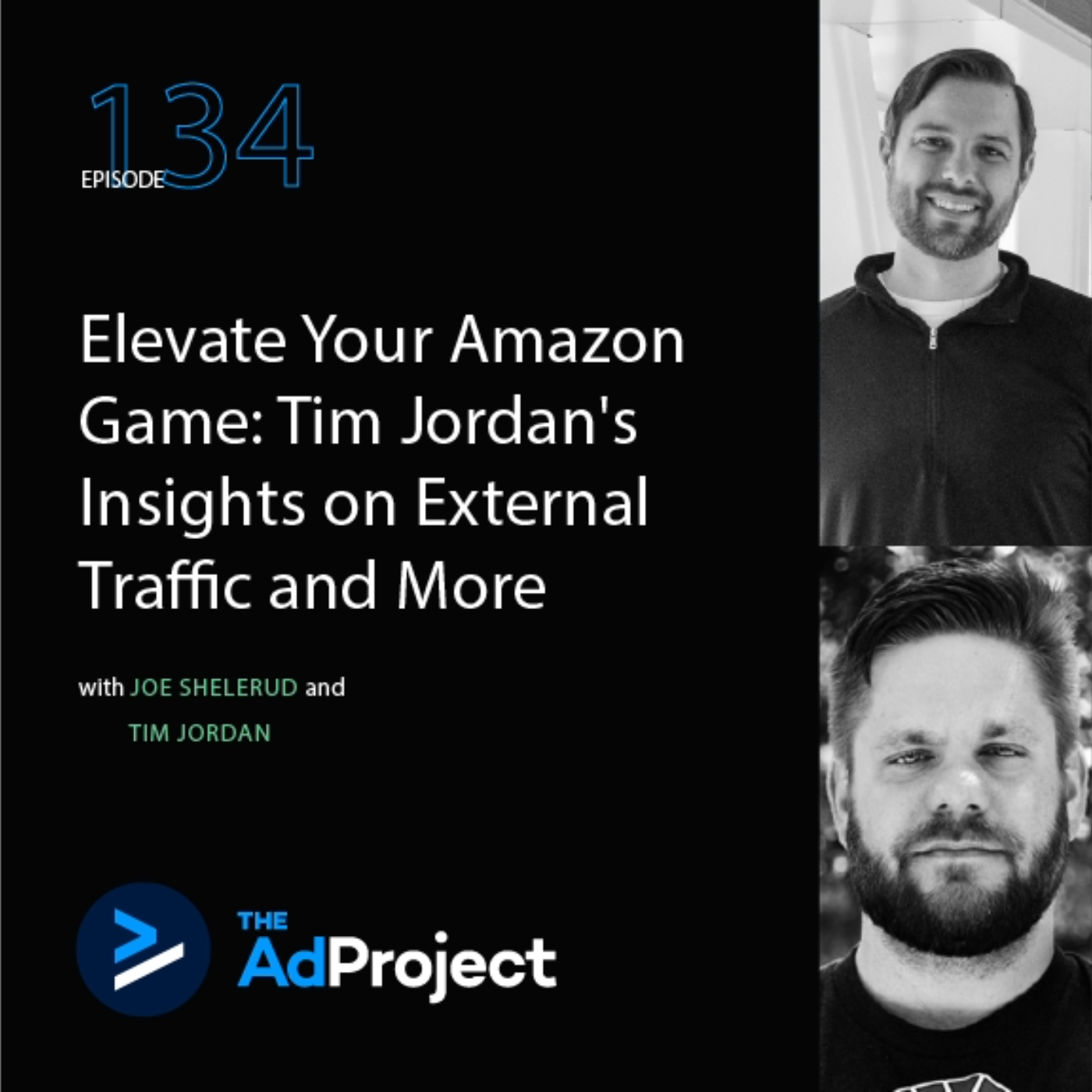 Elevate Your Amazon Game: Tim Jordan's Insights on External Traffic and More