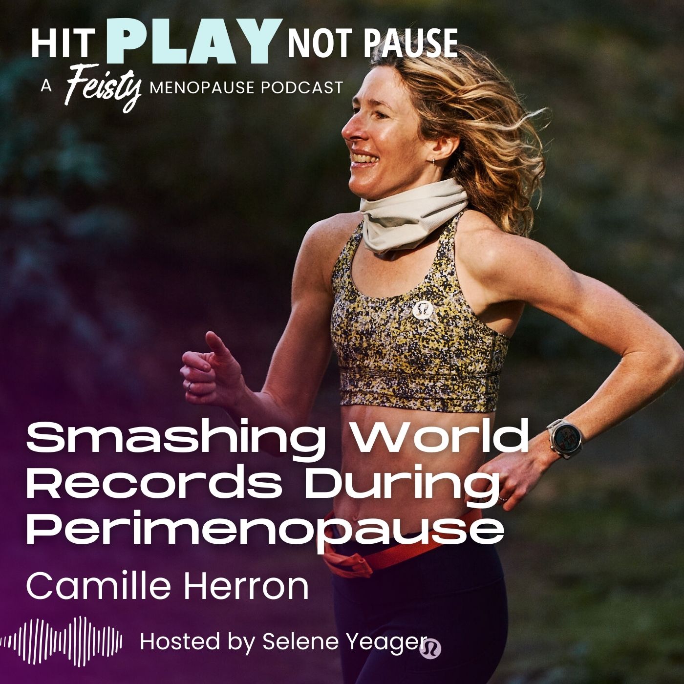 ⁣Smashing World Records During Perimenopause with Camille Herron