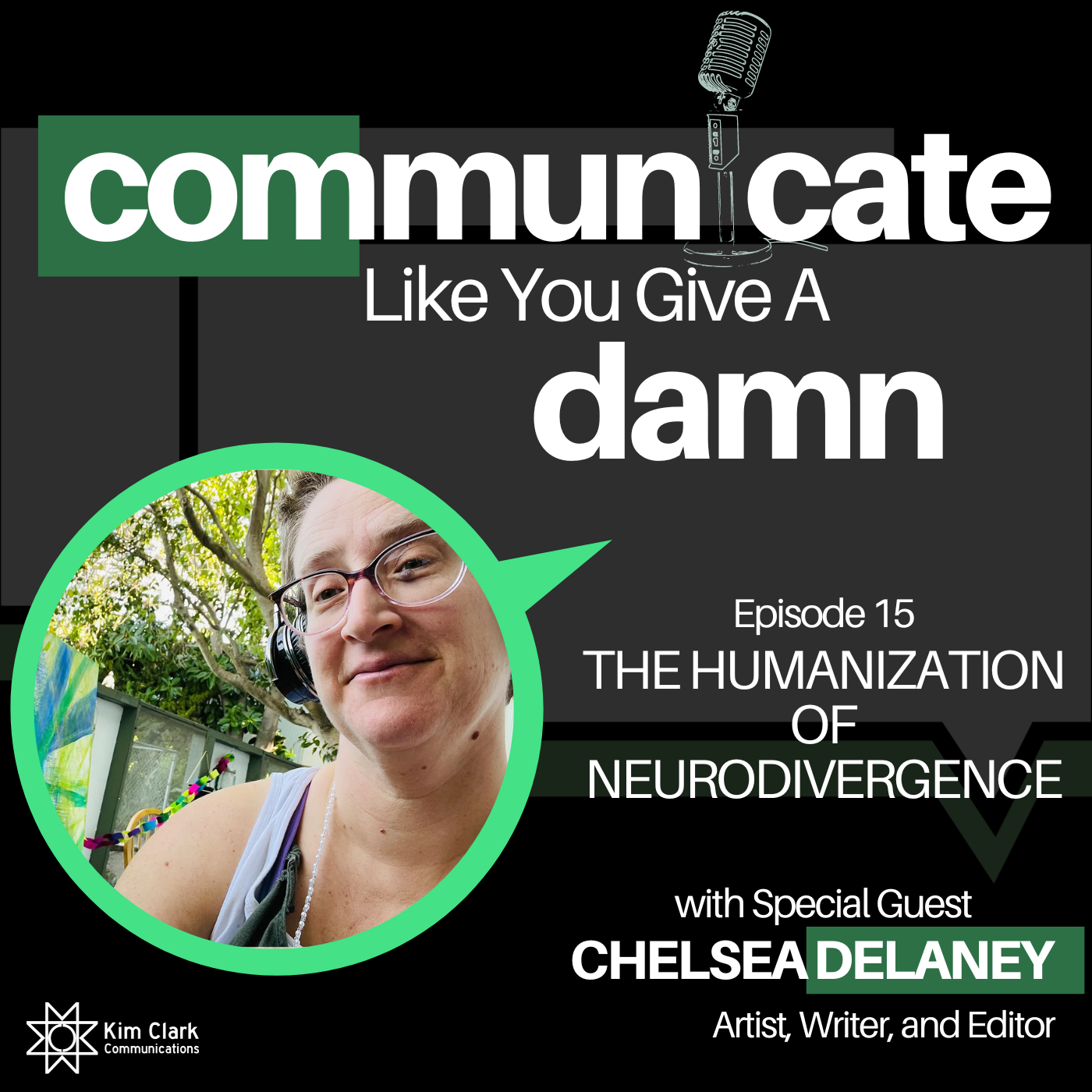 The Humanization Of Neurodivergence With Chelsea Delaney