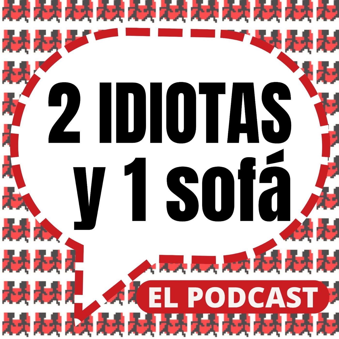 2 idiotas y 1 sofá 