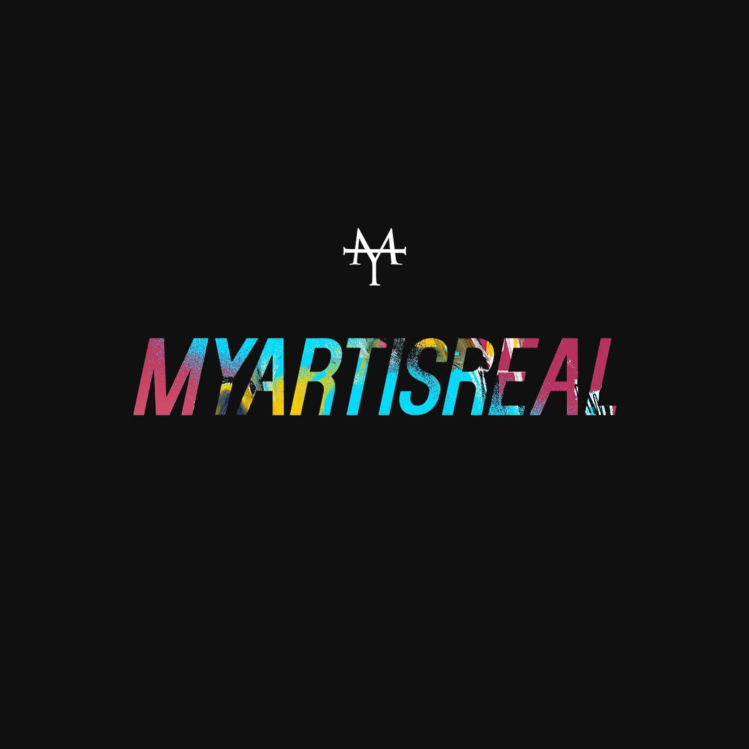 Myartisreal Podcast 