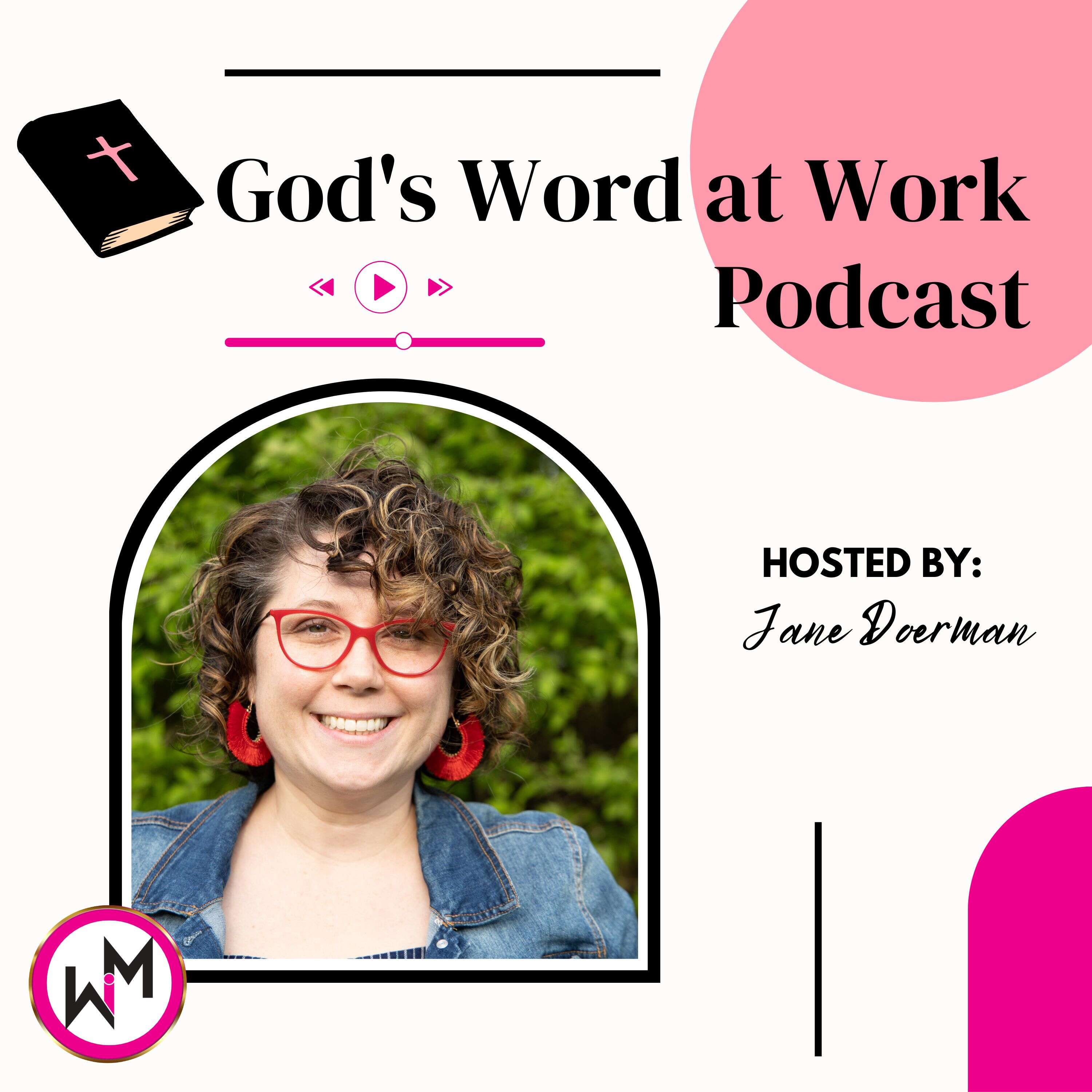 God's Word at Work Podcast 