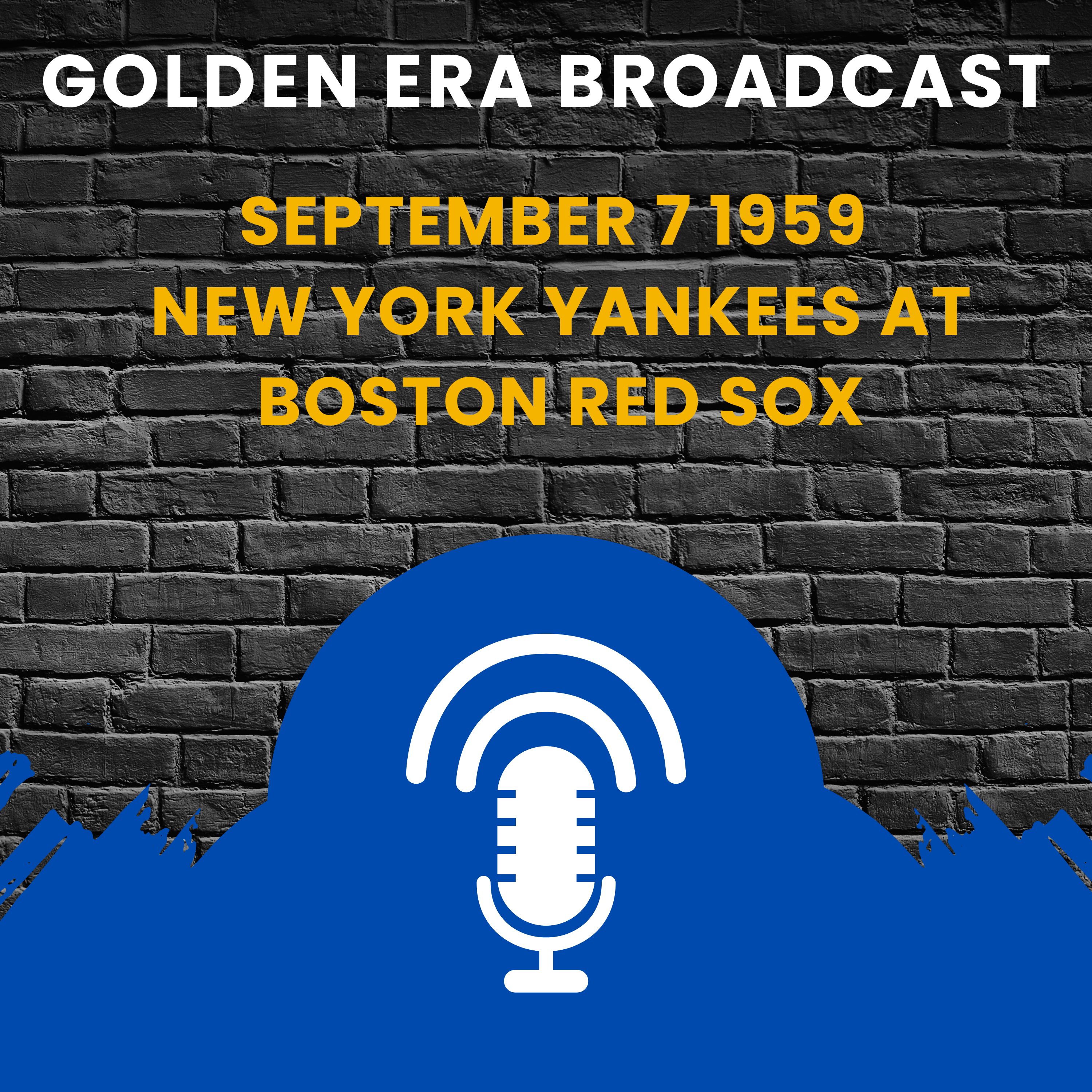 ⁣September 7 1959 New York Yankees At Boston Red Sox