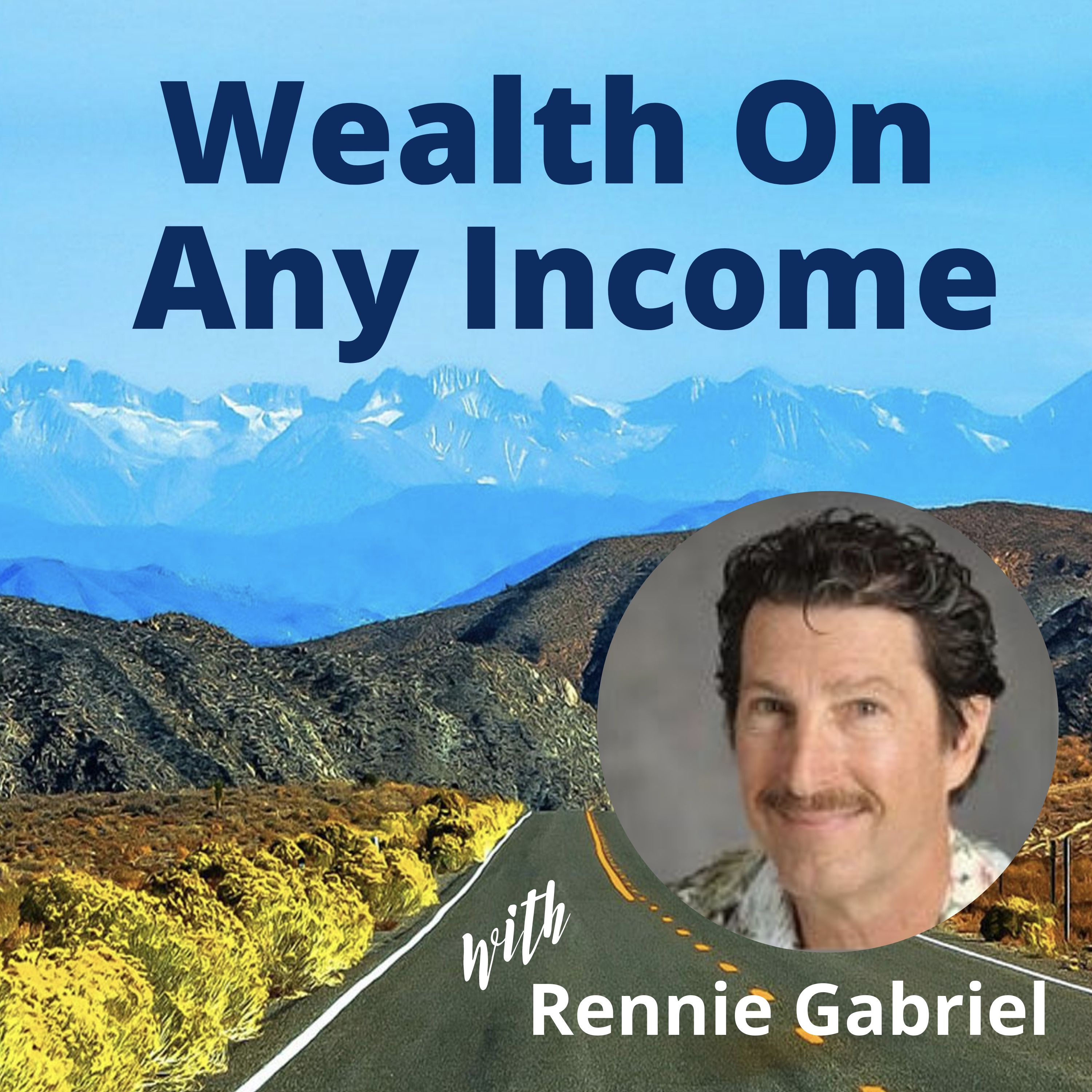 Wealth On Any Income 