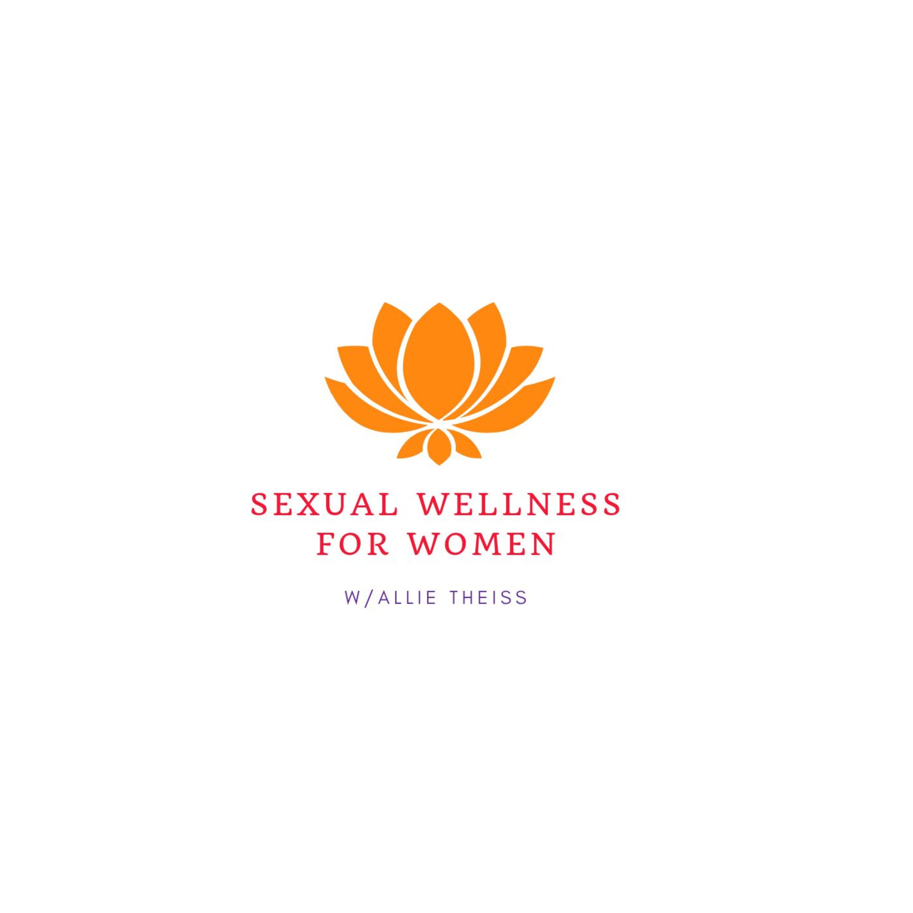 Sexual Wellness for Women Podcast 