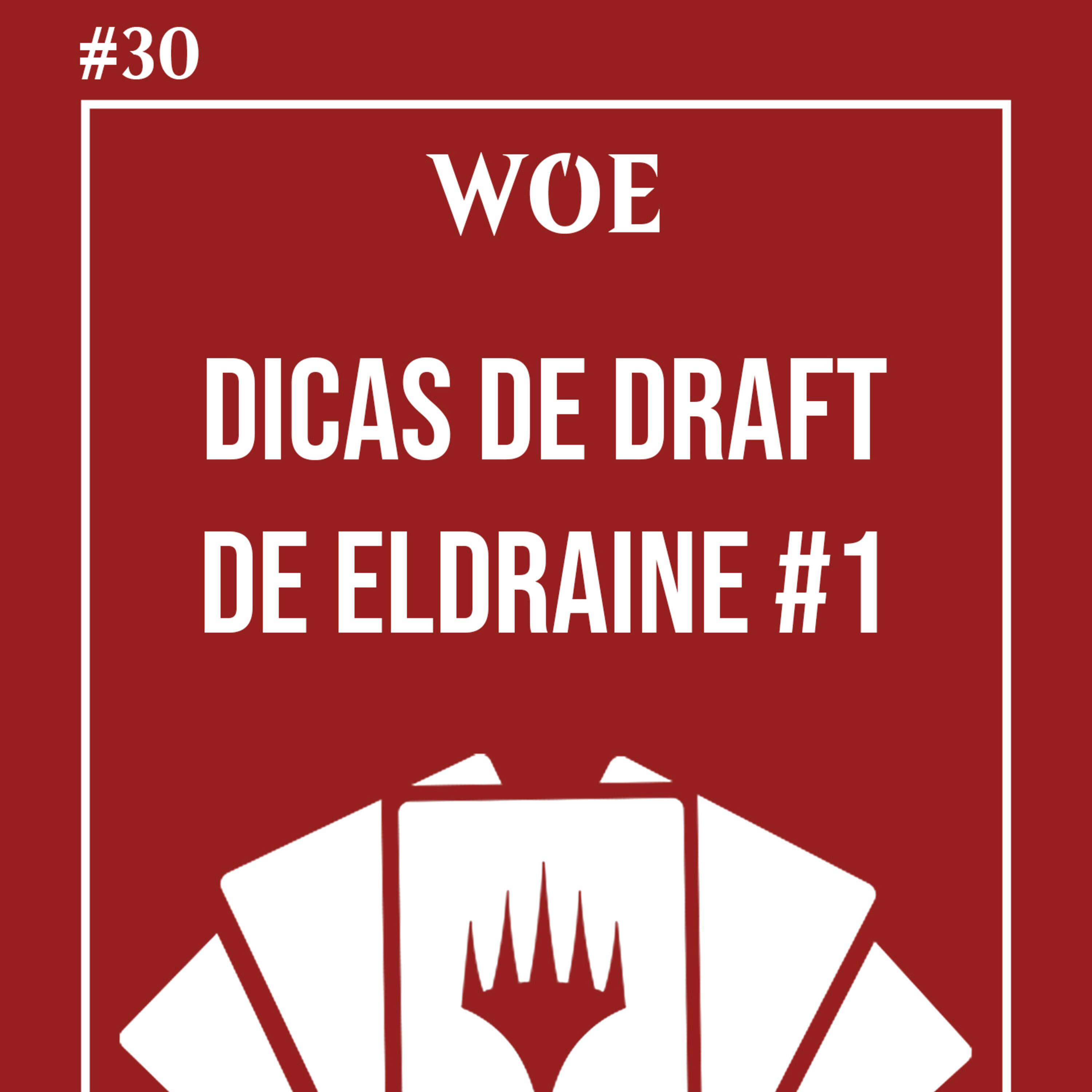 ⁣#30 DICAS DE DRAFT DE ELDRAINE #1 | WOE | 23 Mágicas com Migucheras e Randi Maldonado